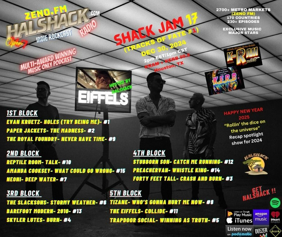 Episode 184: Halshack ep 17 (Shackjam 17---TRACKS of FATE vol 1) --- Dec 30th 2024---Year End Showcase-- Hosted by Halshack