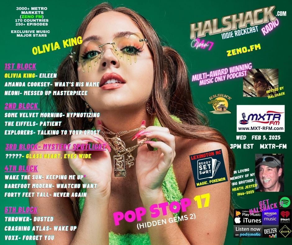 Episode 196: Halshack ep 17 (POP STOP 17 on MXTR-FM--HIDDEN GEMS 2)-- Feb 5th, 2025--Halshack Faves special--Tribute to Heath Jester-- Hosted by Halshack