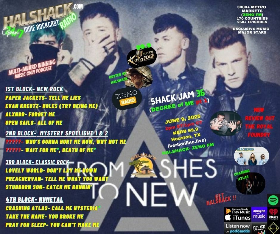 Episode 227: Halshack ep 36 (DECREE of ME pt 1) --SHACKJAM 36--(KERB Houston, TX-- Zeno FM) -- June 9th, 2025--theme about word ME-- Hosted by Halshack