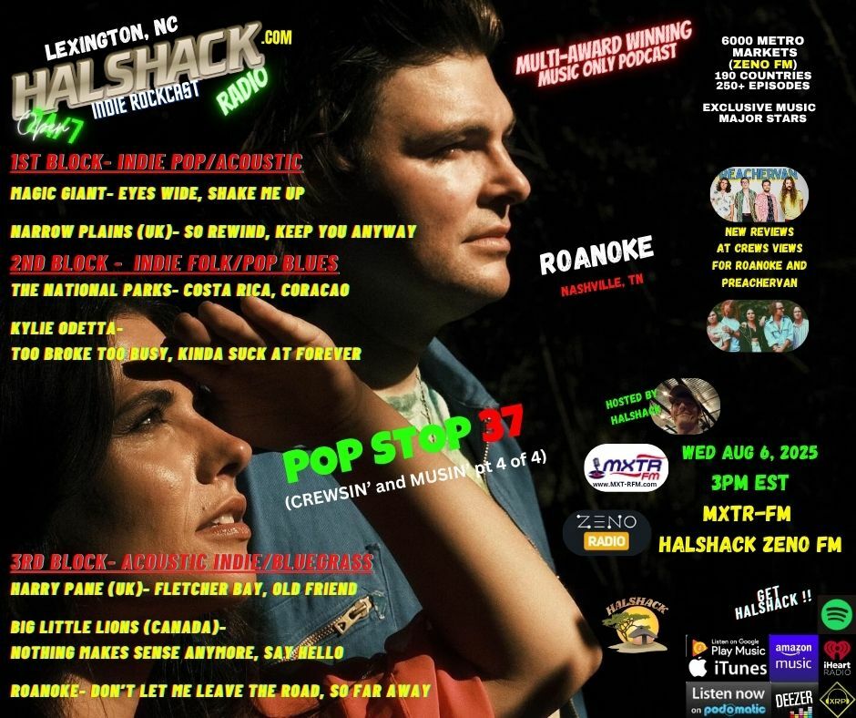 Episode 244: Halshack ep 37 (CREWSIN and MUSIN pt 4 of 4)---POP STOP 37 ---MXTR-FM--- Aug 6, 2025--theme about Crews Views artists- hosted by Halshack