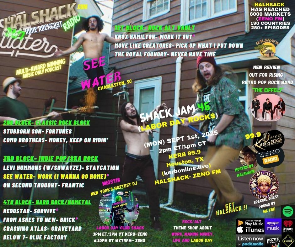 Episode 251: Halshack ep 46 (LABOR DAY ROCKS) --SHACKJAM 46--(KERB-ZENO FM) -- Sep 1st 2025---rock alt theme about labor day and working- Hosted by Halshack