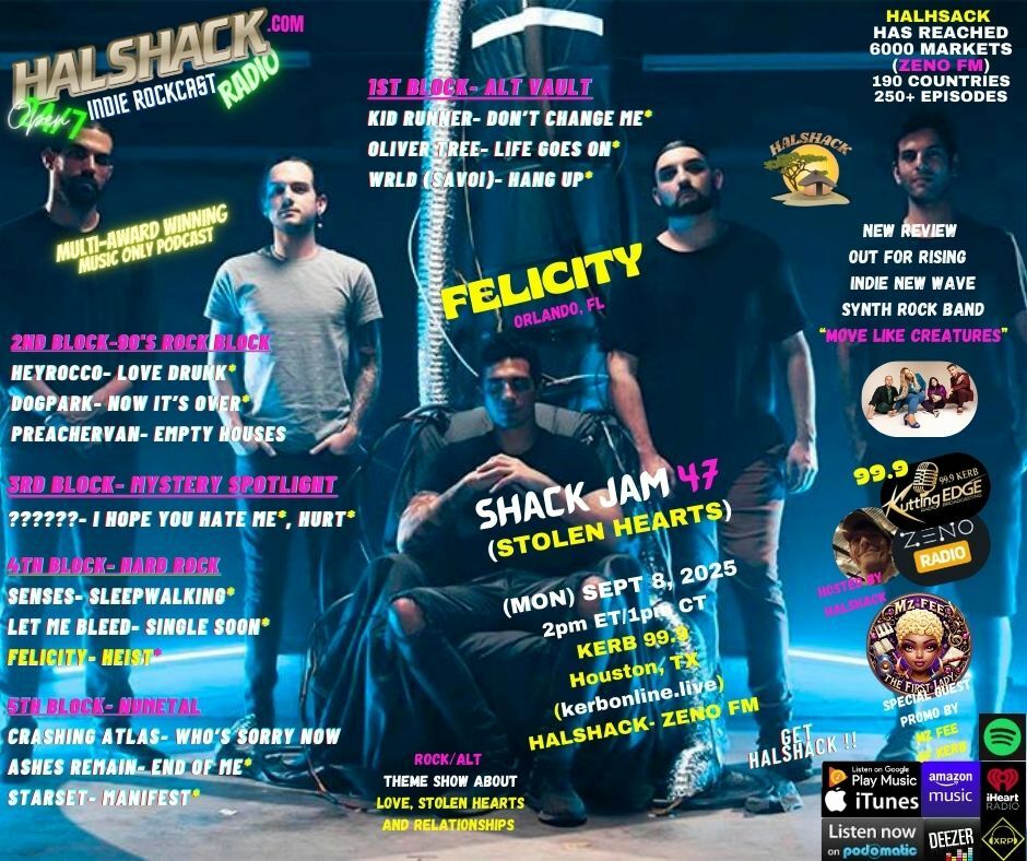 Episode 254: Halshack ep 47 (STOLEN HEARTS for KERB-ZENO)--ShackJam 47--Sep 8, 2025 --rock theme show about stolen hearts- hosted by Halshack