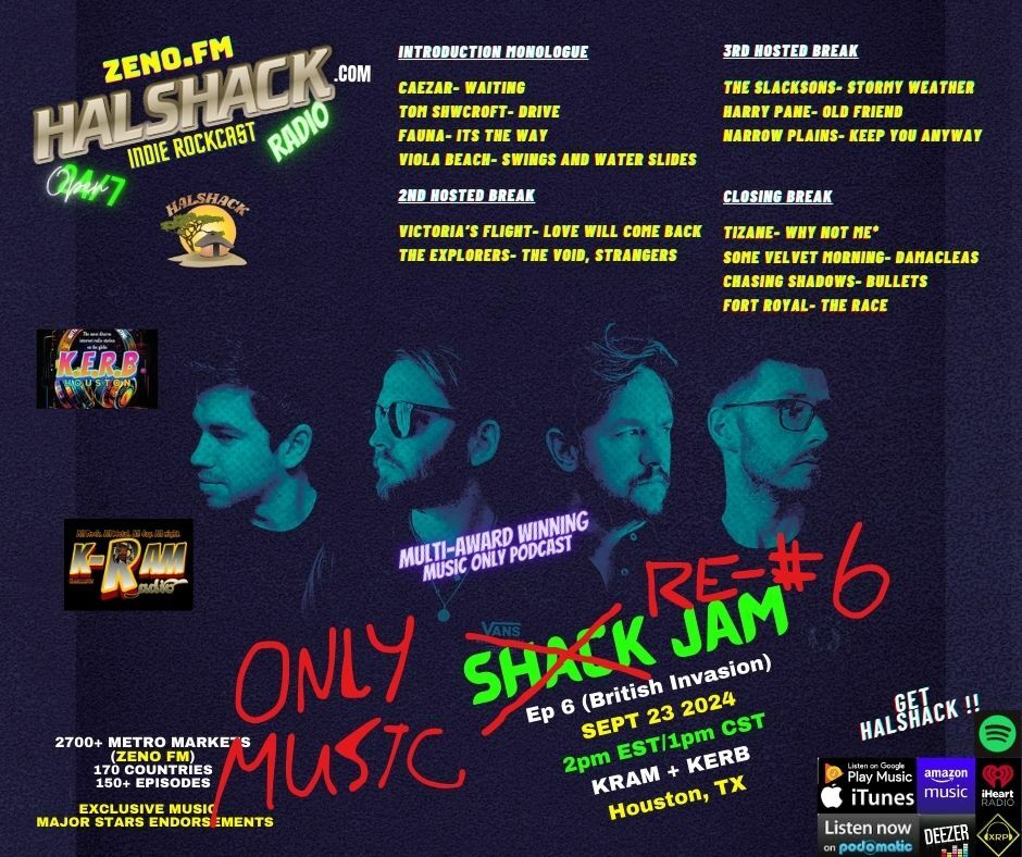 Episode 283: Halshack (Re-Jam 6) no host- (BRITISH INVASION 3)--Dec 6, 2025- (Shackjam 6- KERB 99.9)--Brit Wave edition--Shacklist on Halshack com - Find the full version on the podcast feed Episode 283: Halshack (Re-Jam 6) no host- (BRITISH INVASION 3)--Dec 6, 2025- (Shackjam 6- KERB 99.9)--Brit Wave edition--Shacklist on Halshack com - Find the full version on the podcast feed