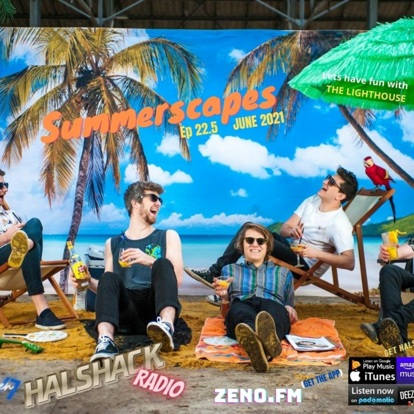 Episode 80: Halshack Ep 22.5 (SUMMERSCAPES) June 2021- bonus show