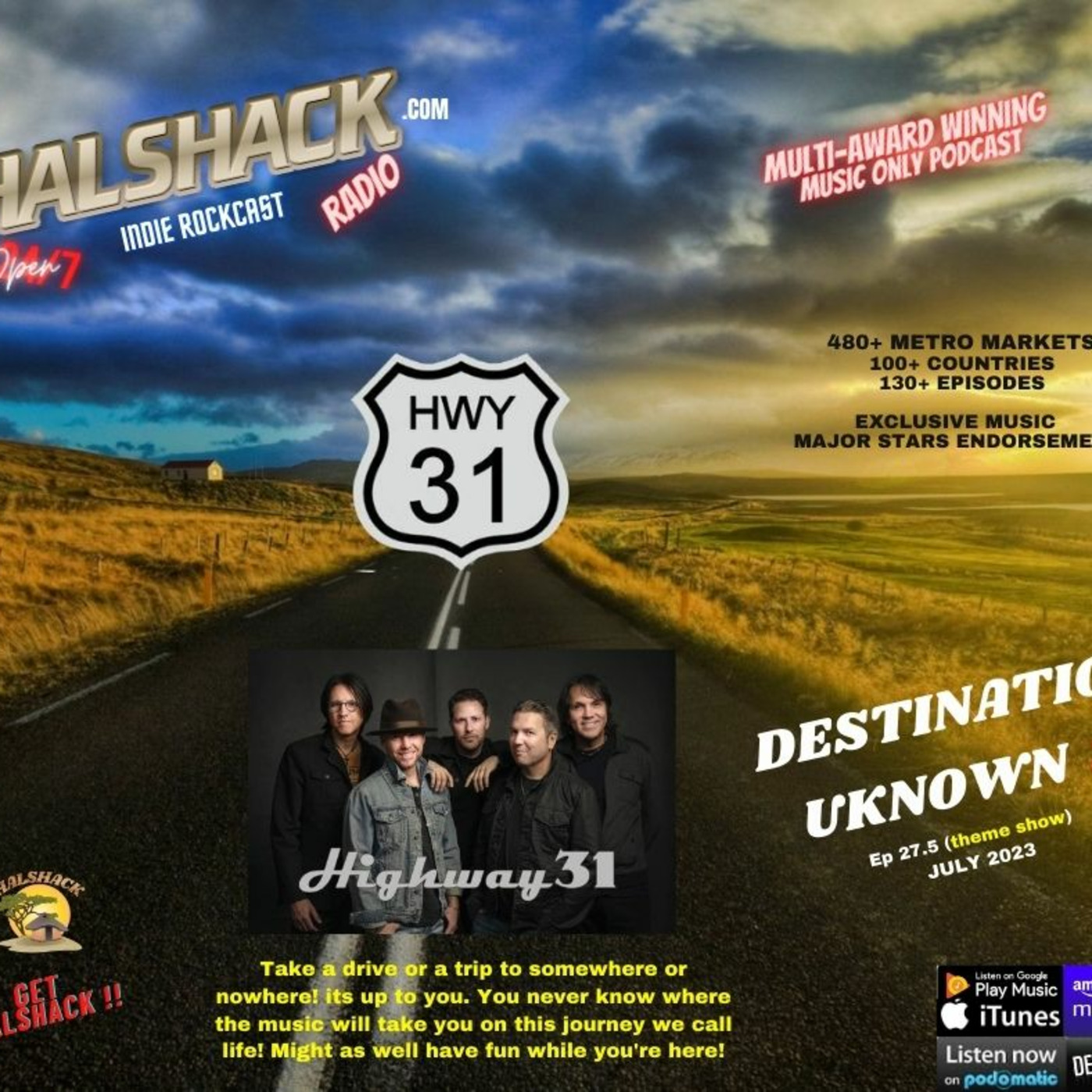 Episode 127: Halshack ep 27.5 (Destination Unknown 2) July 2023 (summer drive-- bonus show)