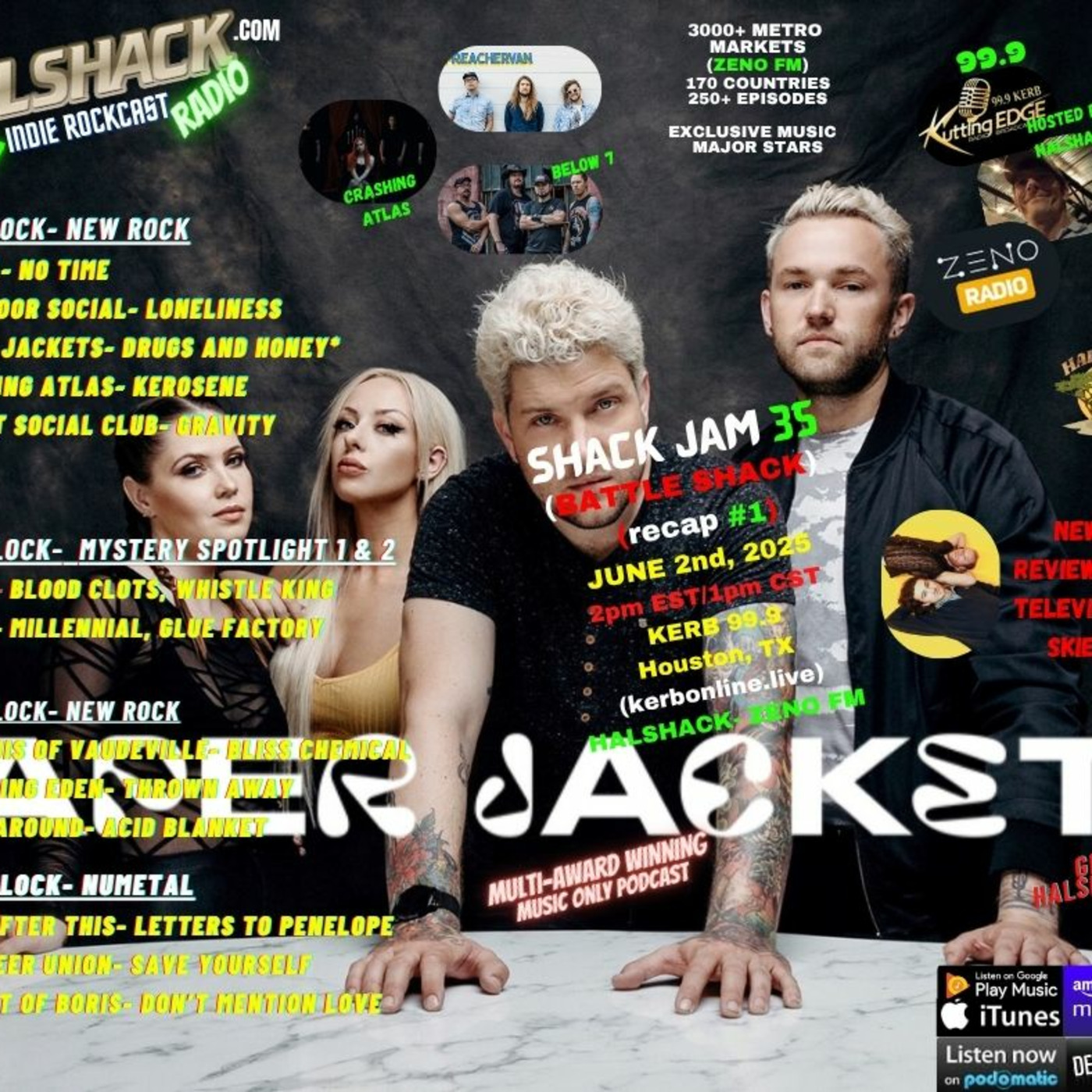 Episode 225: Halshack ep 35 (BATTLESHACK recap show) --SHACKJAM 35--(KERB Houston, TX-- Zeno FM) -- June 2nd, 2025--Theme about Battleshack series