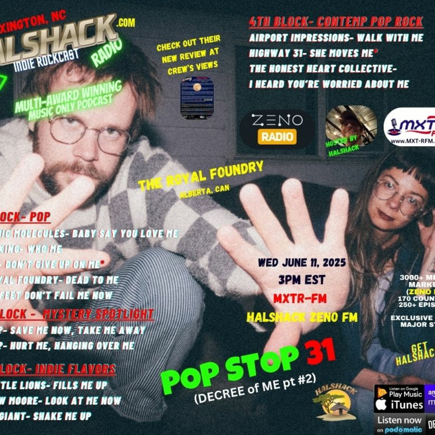 Episode 228: Halshack ep 31 (DECREE of ME pt #2)---POP STOP 31 ---MXTR-FM--- June 11, 2025--theme show about word ME --Hosted by Halshack