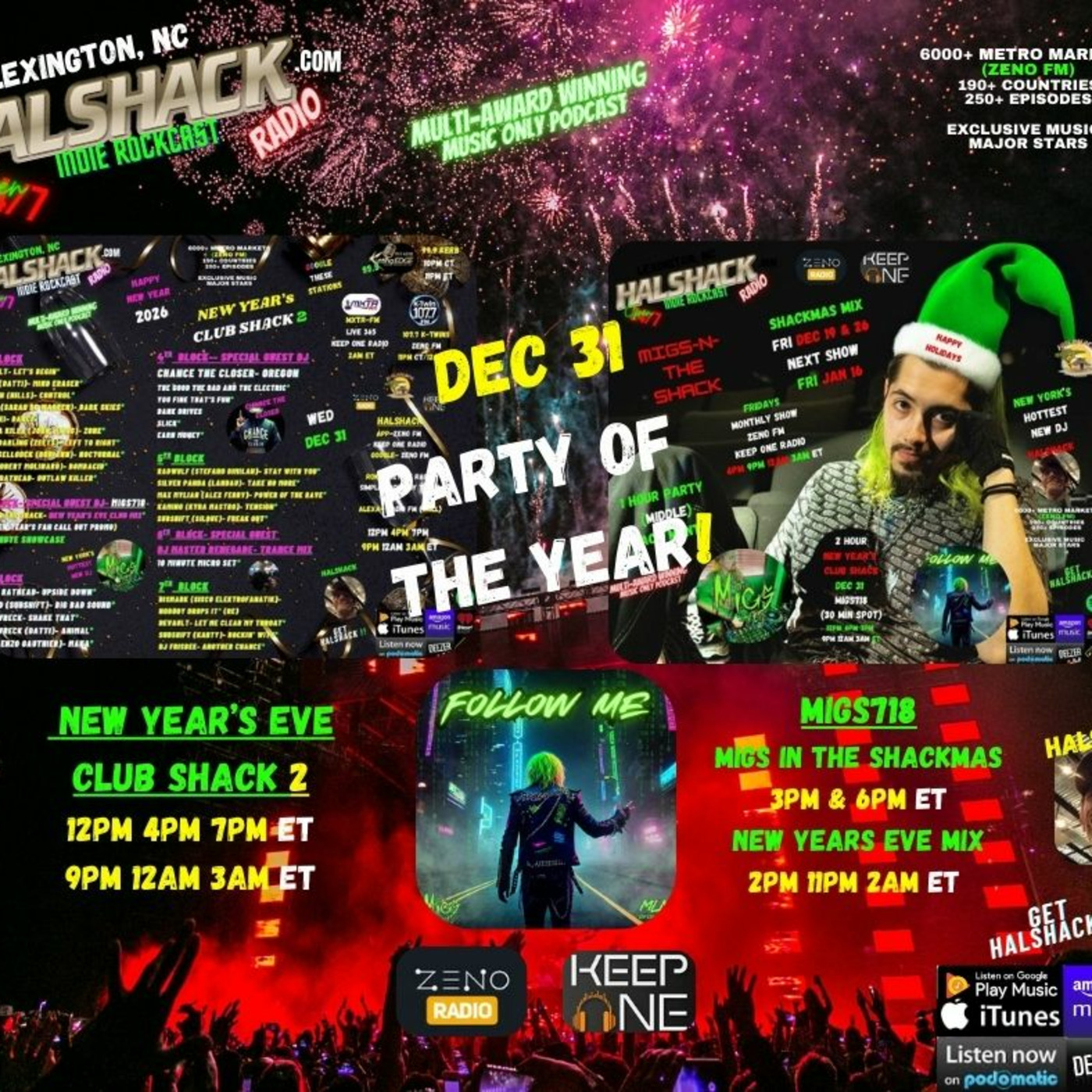 Episode 289: Halshack Radio- Zeno FM (all stations) New Years Eve Club Shack 2 commercial- CLUB SHOW will be on PODCAST FEED at 12am ET-- SEE BIO FOR ALL DETAILS