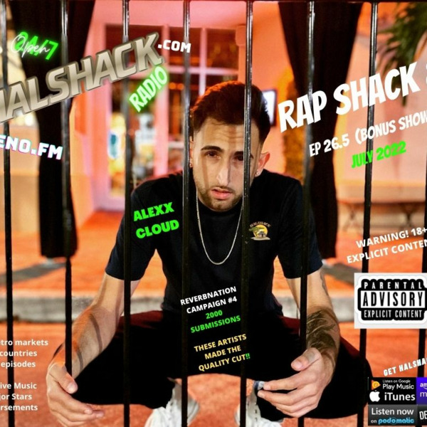 Podomatic | Halshack Ep 26.5 (Rap Shack 8) July 2022 (Bonus Show.