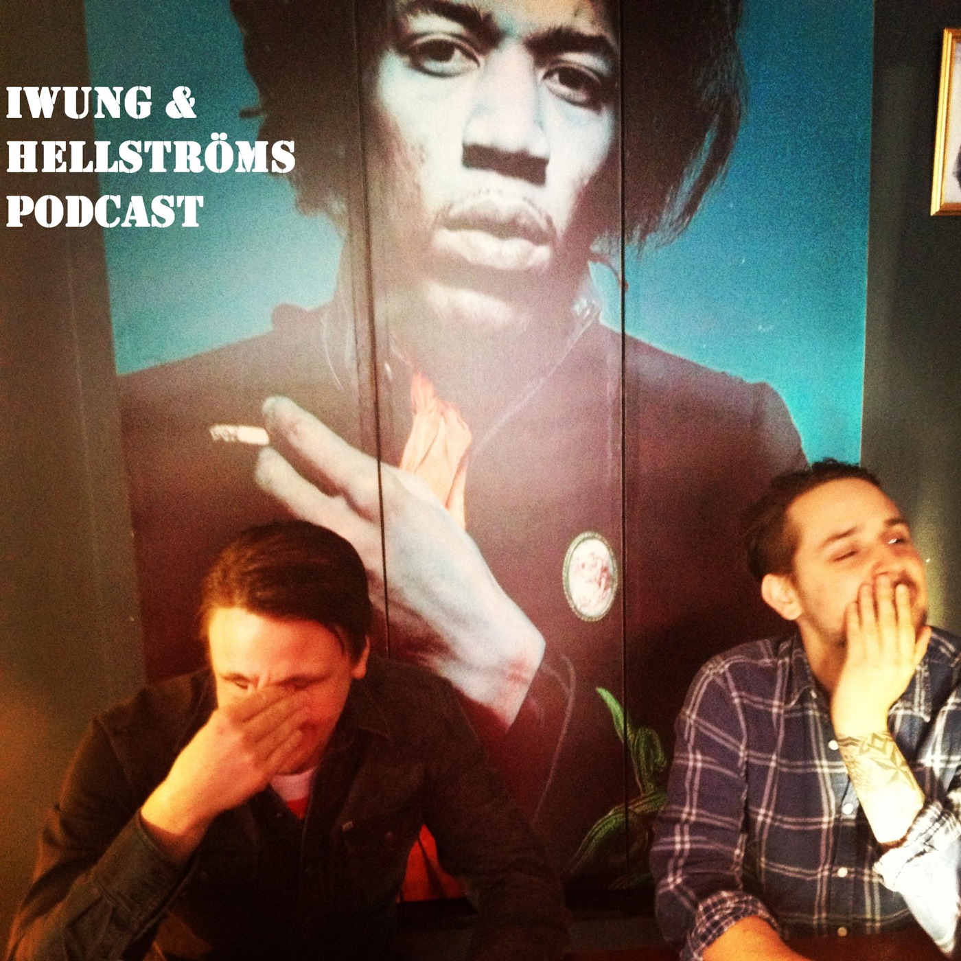 Iwung och Hellströms Podcast podcast artwork