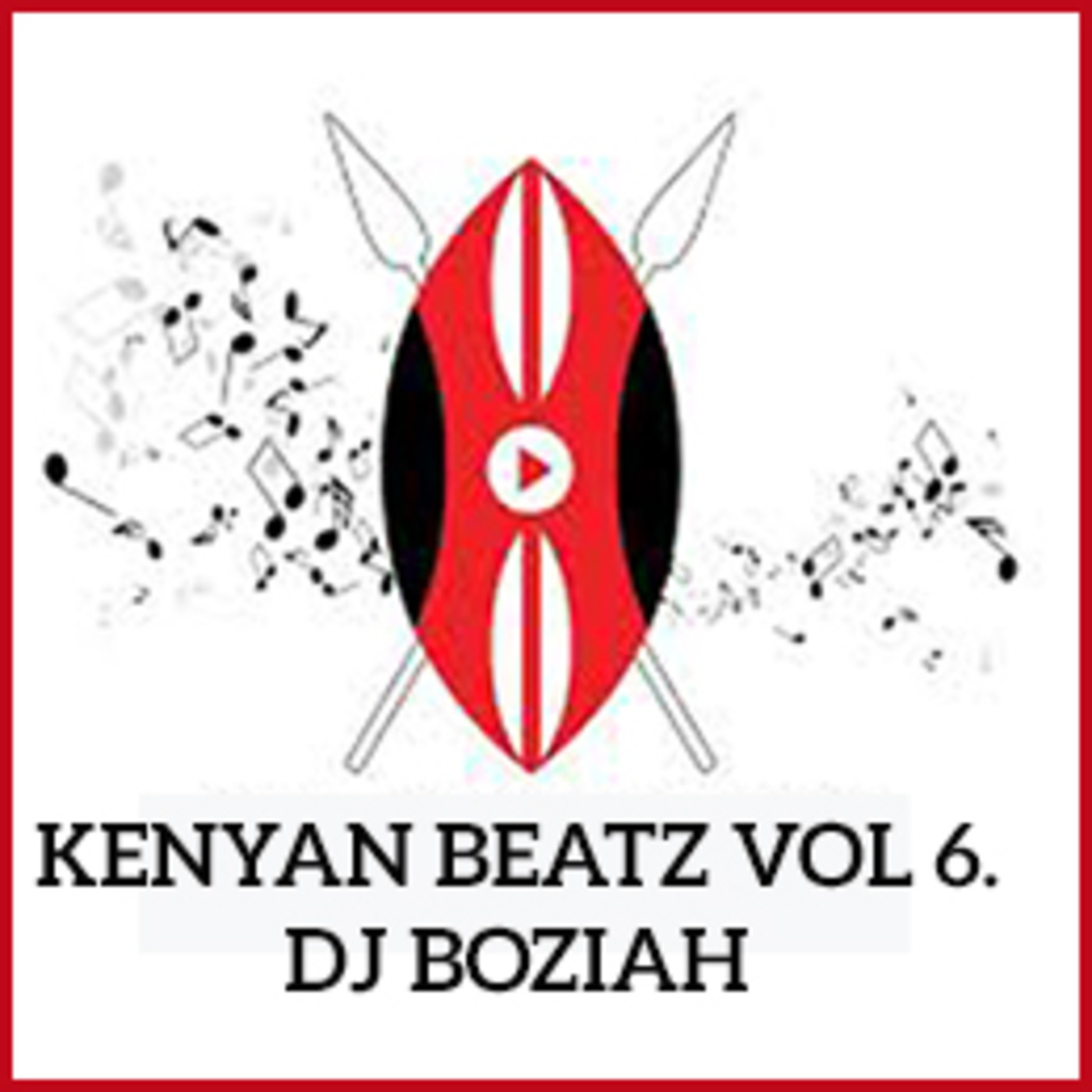 Kenyan Afrobeatz Vol. 6 (2019 Tunez)