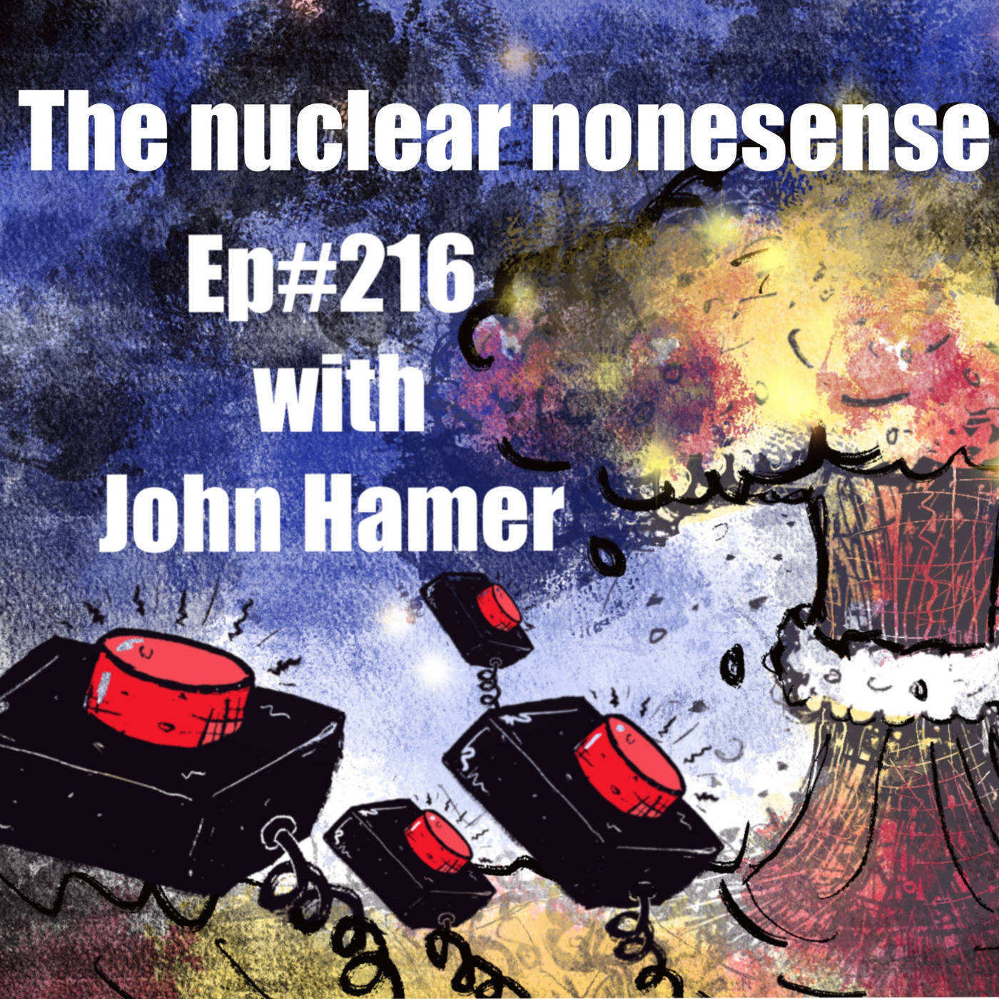 Episode 204: [SF216] Dom & Chris Chat With John Hamer 'Nuke Nonsense'