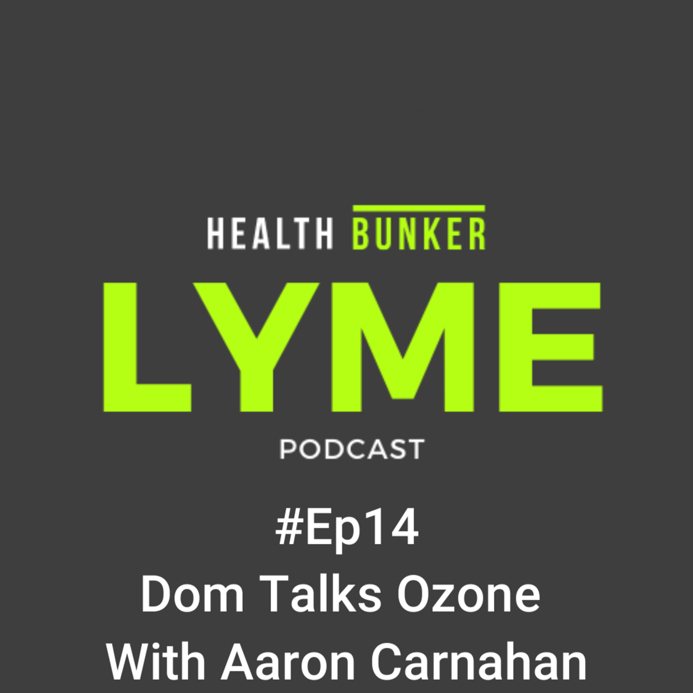 Episode 210: HB#14 Dom Talks Ozone With Arron Carnahan