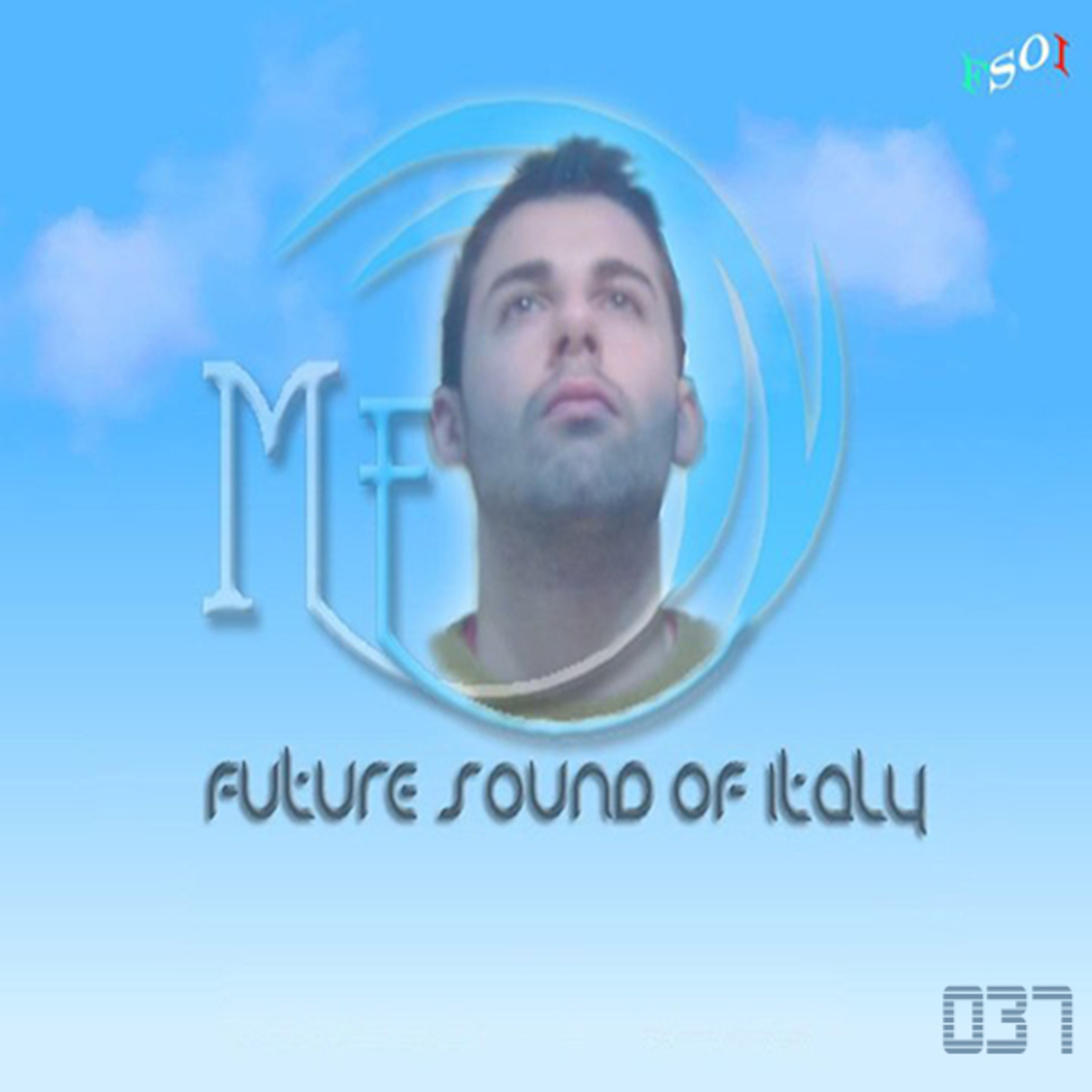 Micheal Fenix - Future Sound Of Italy Podcast