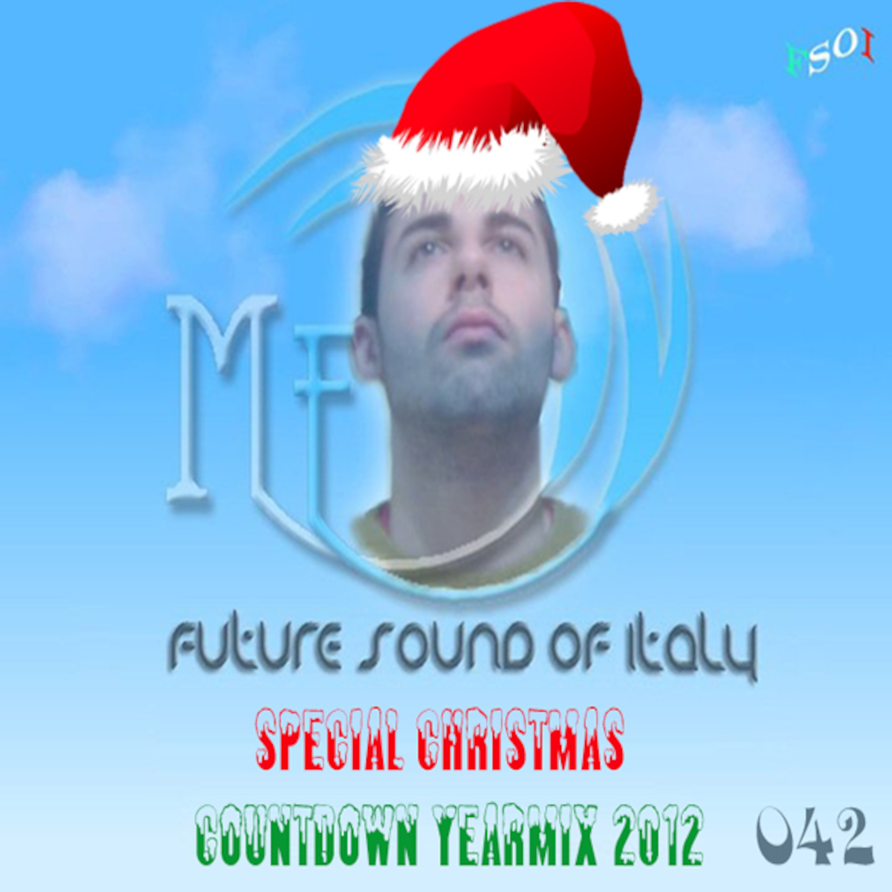 Micheal Fenix - Future Sound Of Italy Podcast