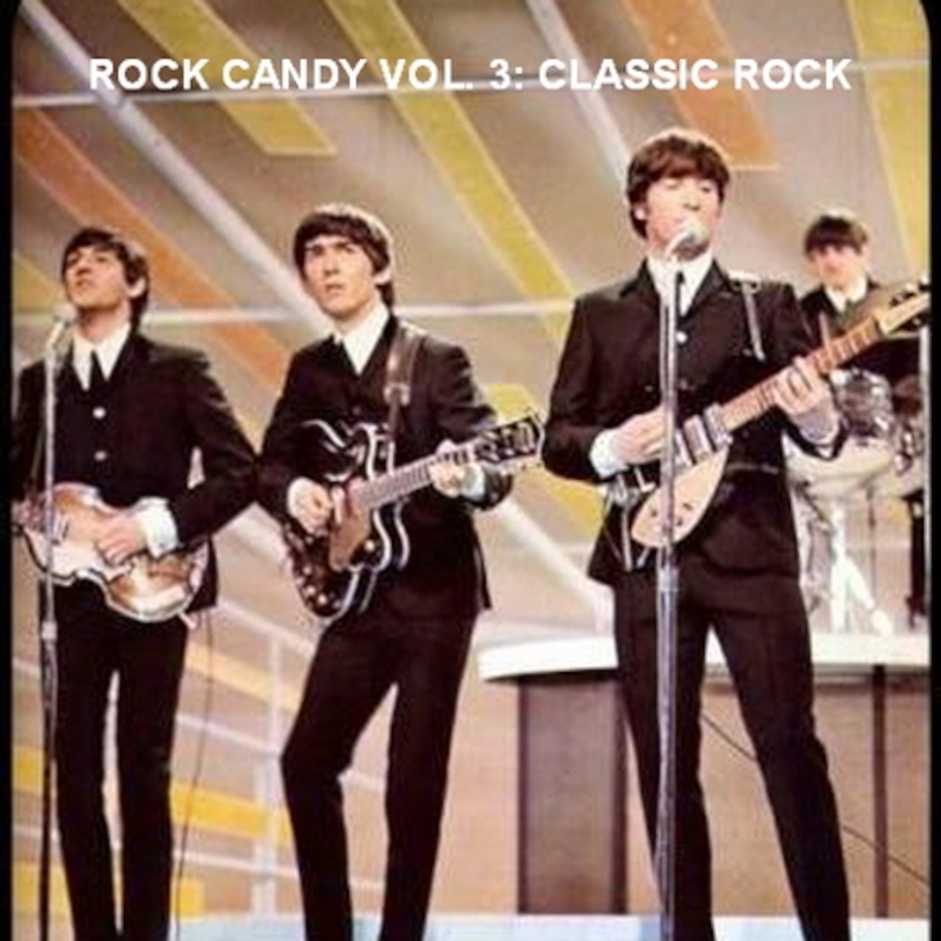 Rock Candy Vol 3: Classic Rock