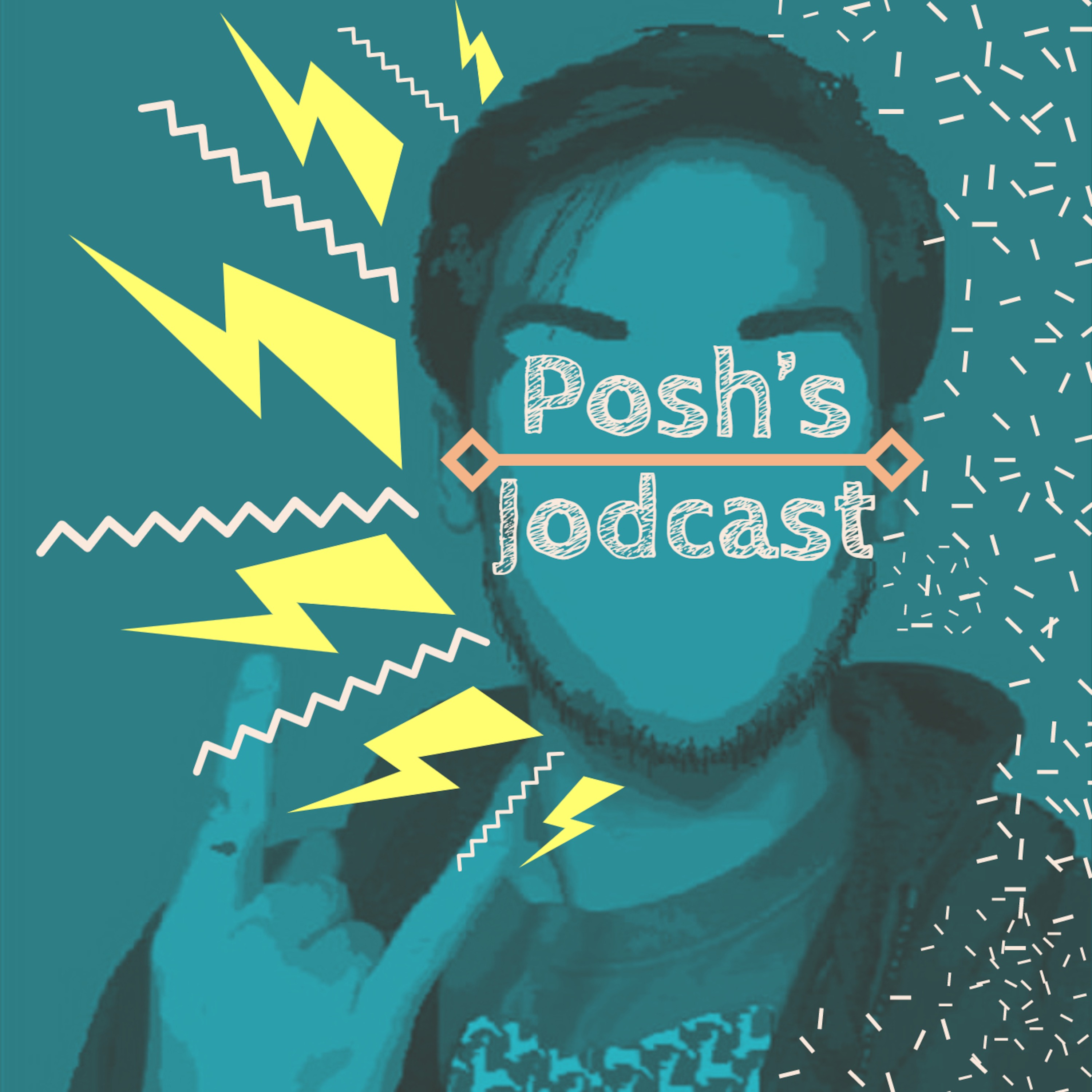 Posh\'s Jodcast