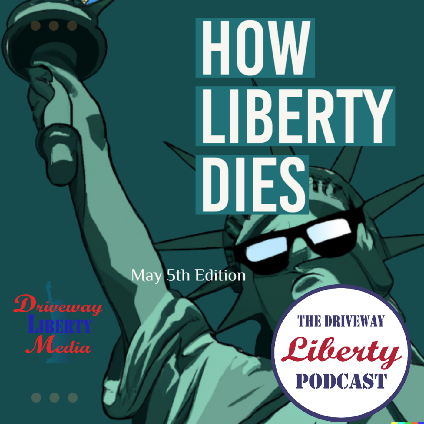 The Driveway Liberty Podcast