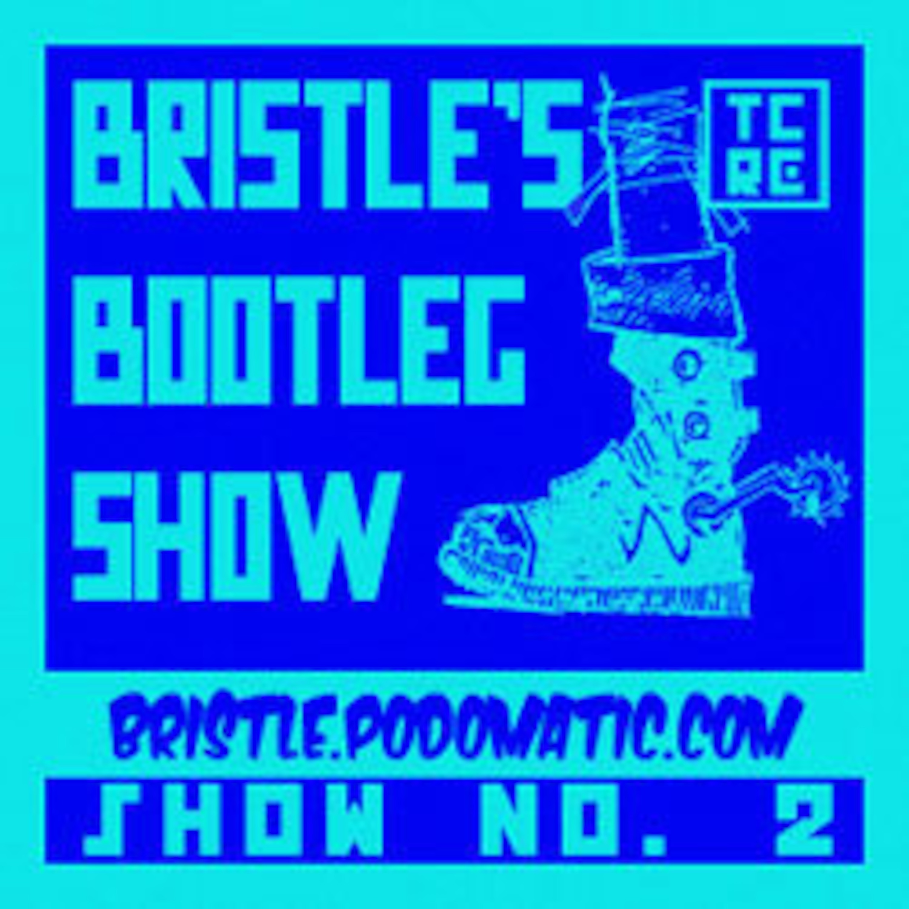 Bristle's Bootleg Show #2: Second Stab episode artwork