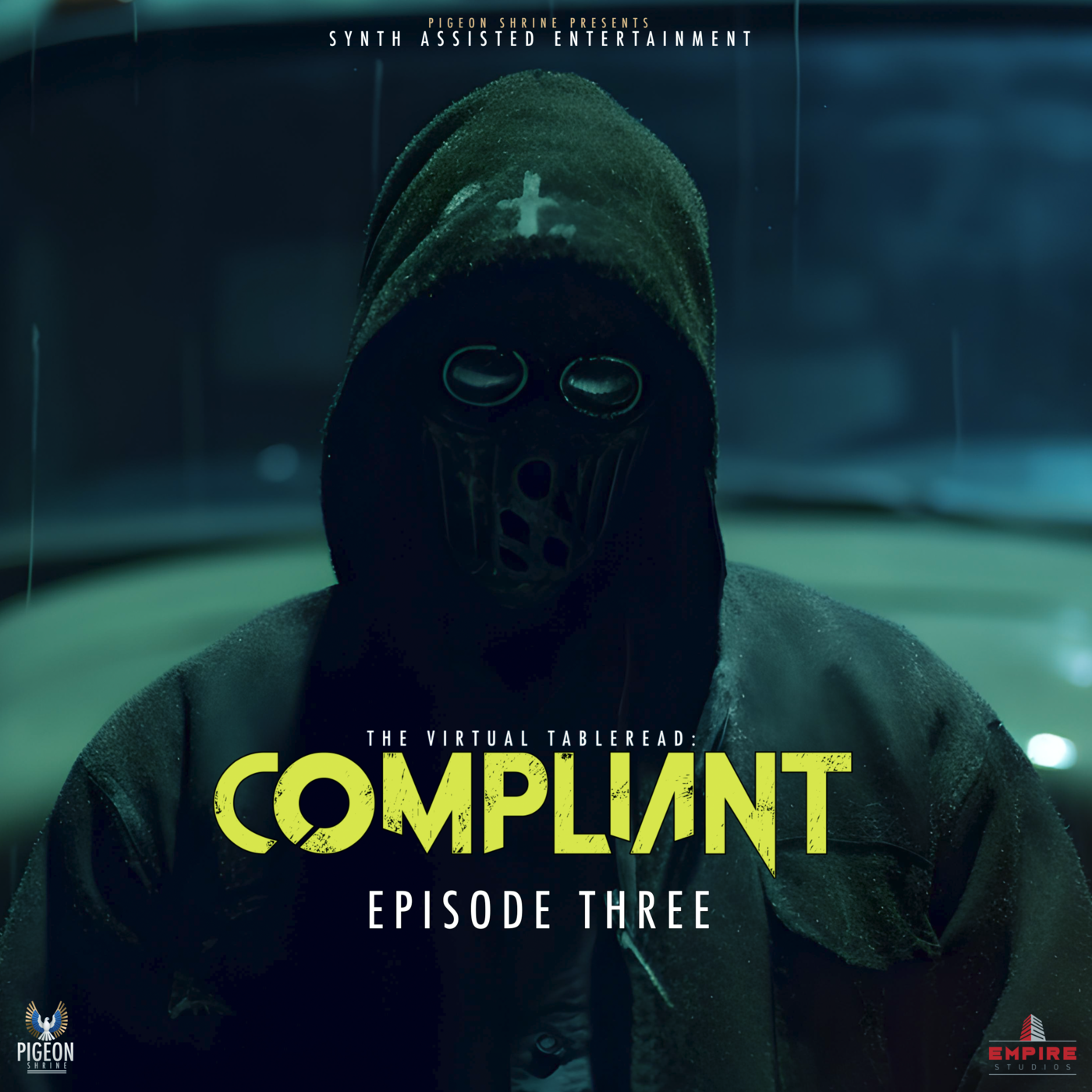 The Virtual Tableread - Compliant - Episode 3