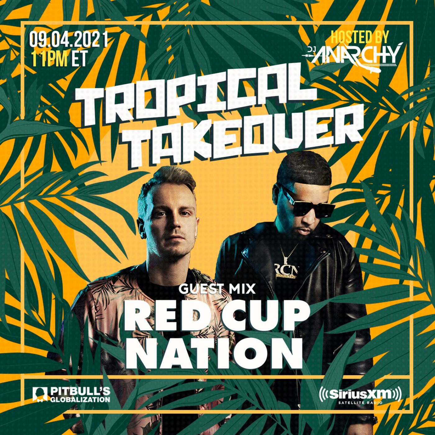 Episode 64: TROPICAL TAKEOVER 59 (Red Cup Nation Interview + Mix)