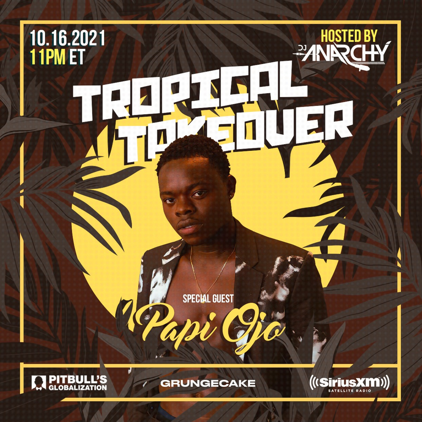 Episode 67: TROPICAL TAKEOVER 62 (Papi Ojo Interview + Mix)