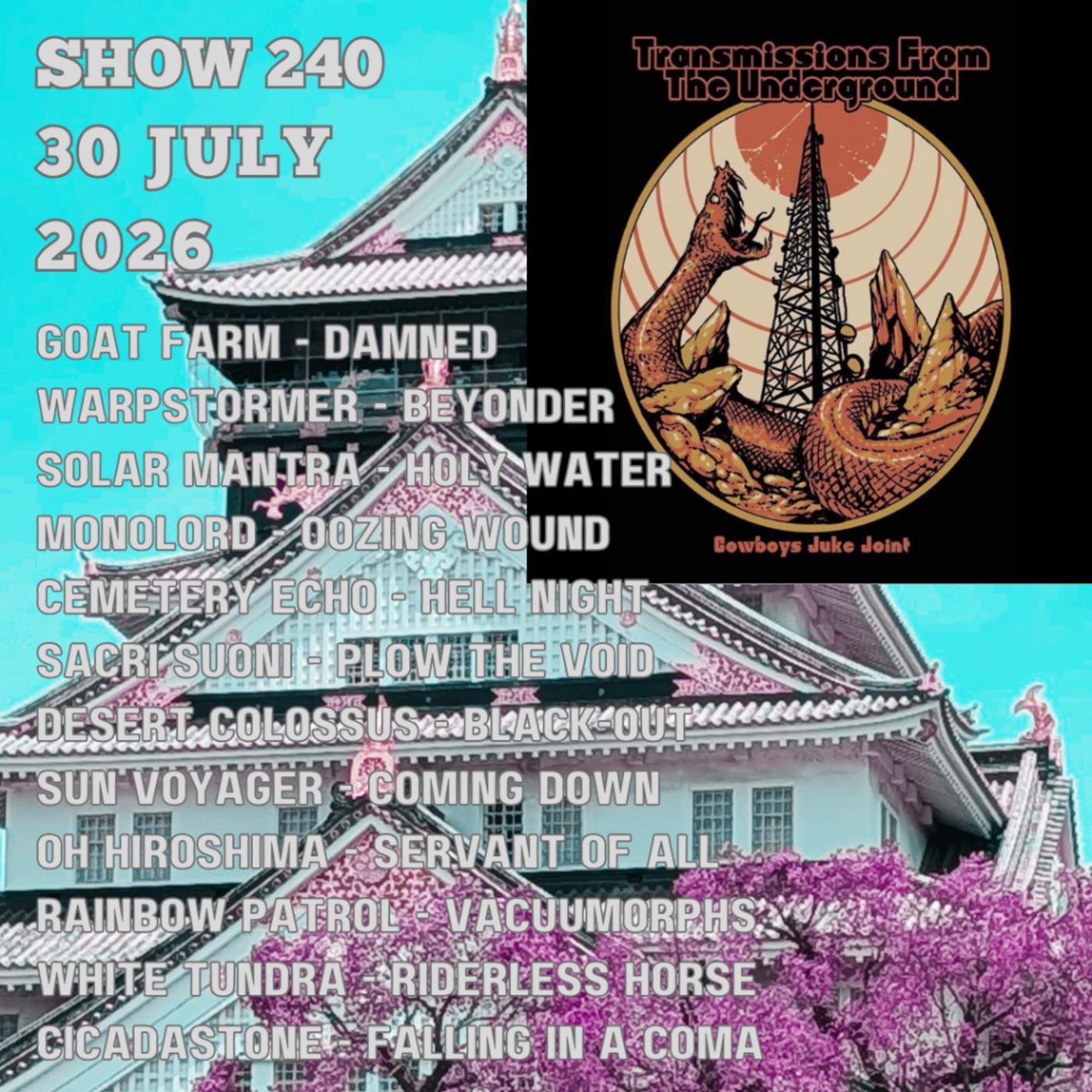 Episode 240: Transmissions from the Underground Show Episode 240 episode artwork