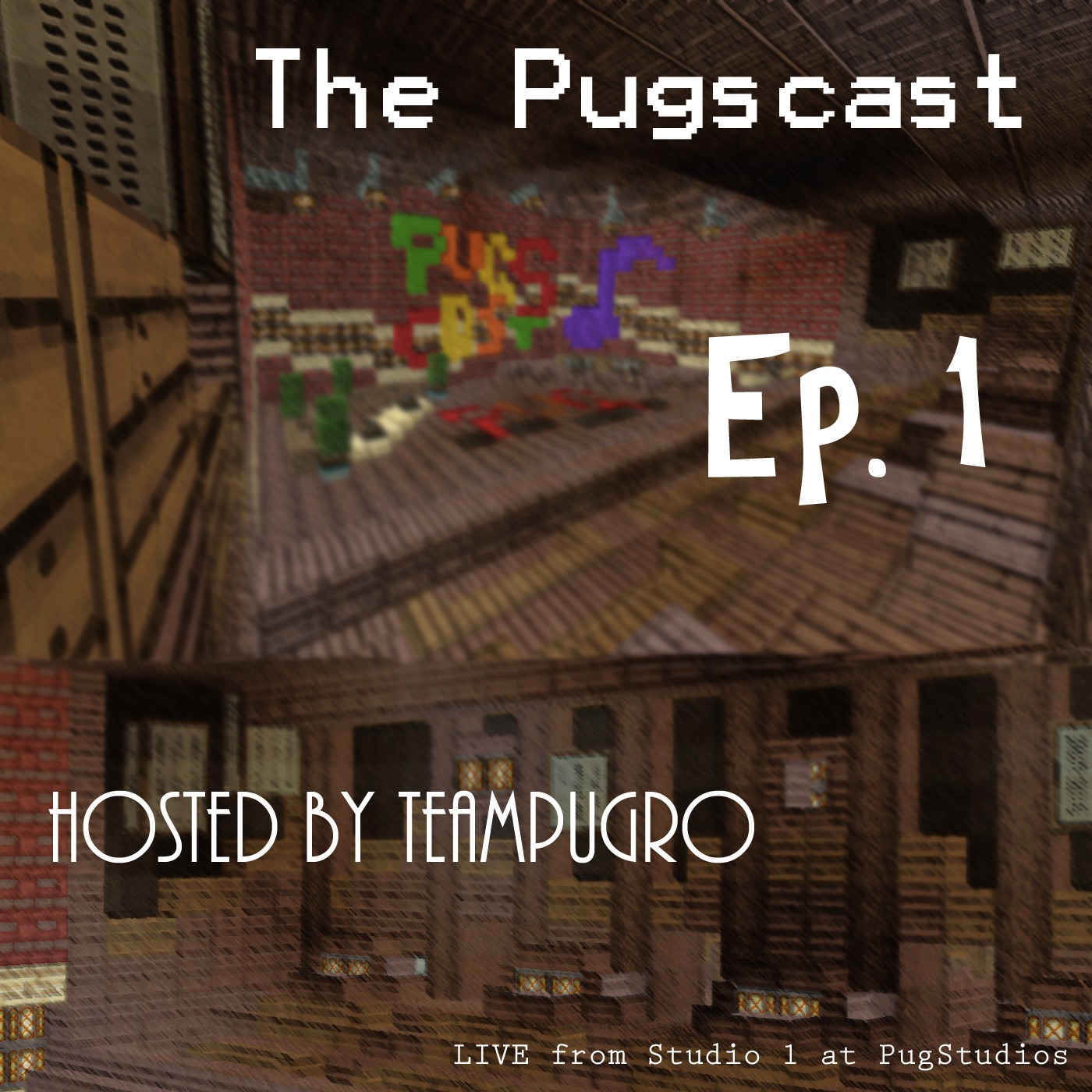 The Pugscast - Ep.1 episode artwork