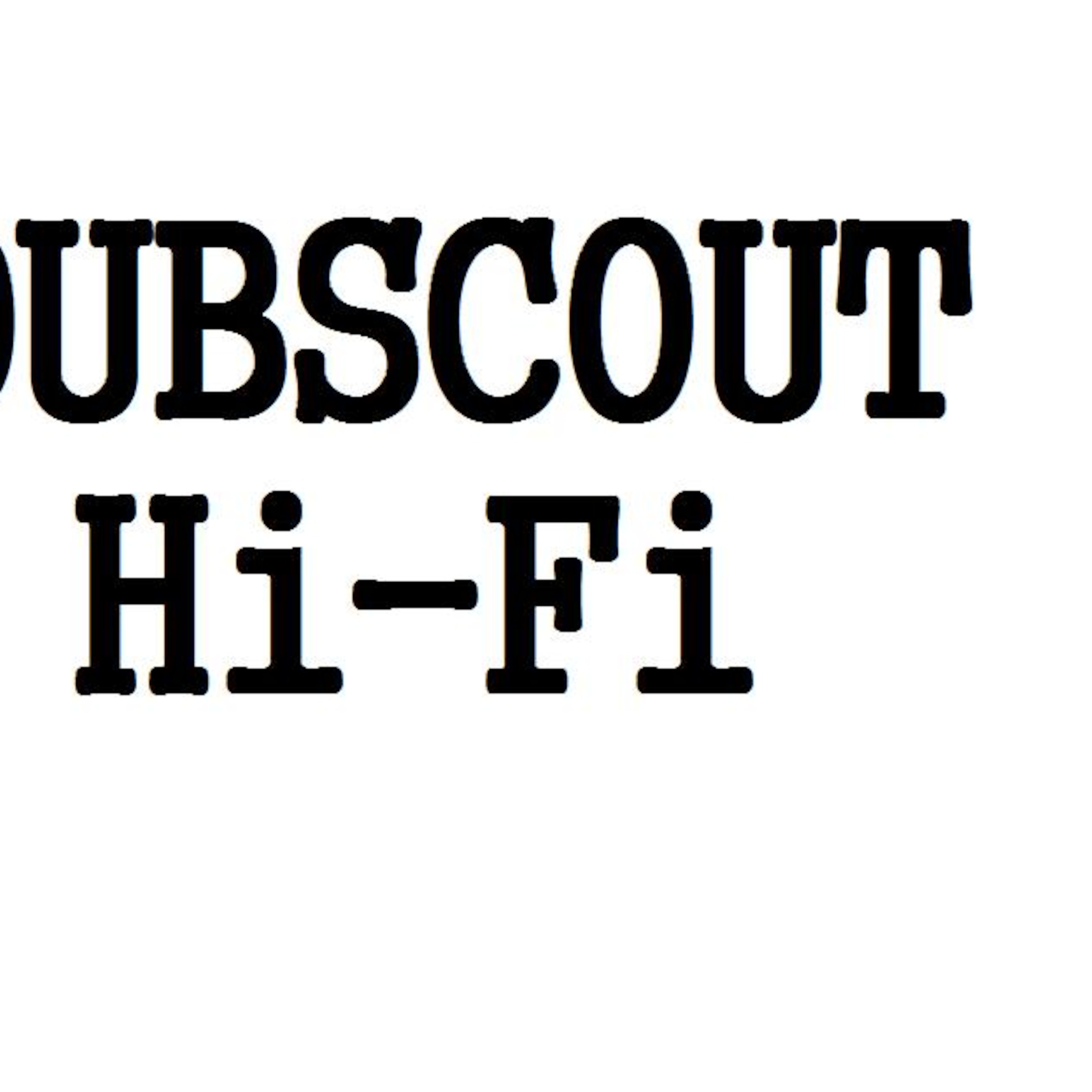 DubScout Hi-Fi