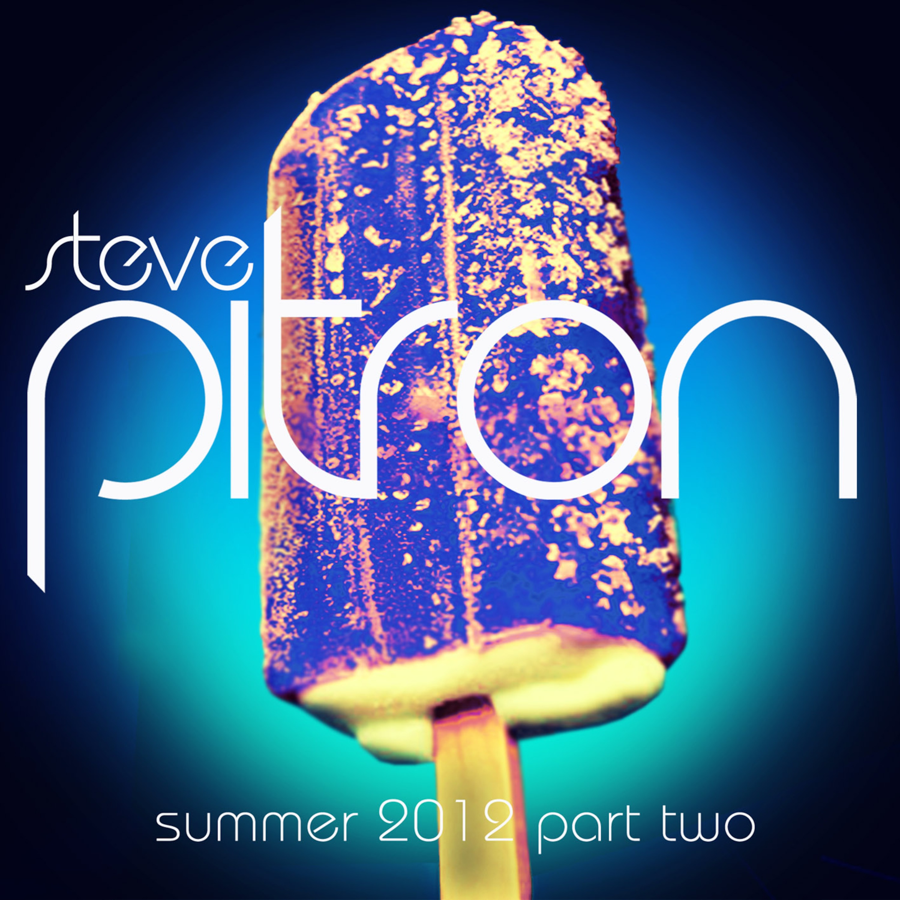 STEVE PITRON HOUSE SESSIONS