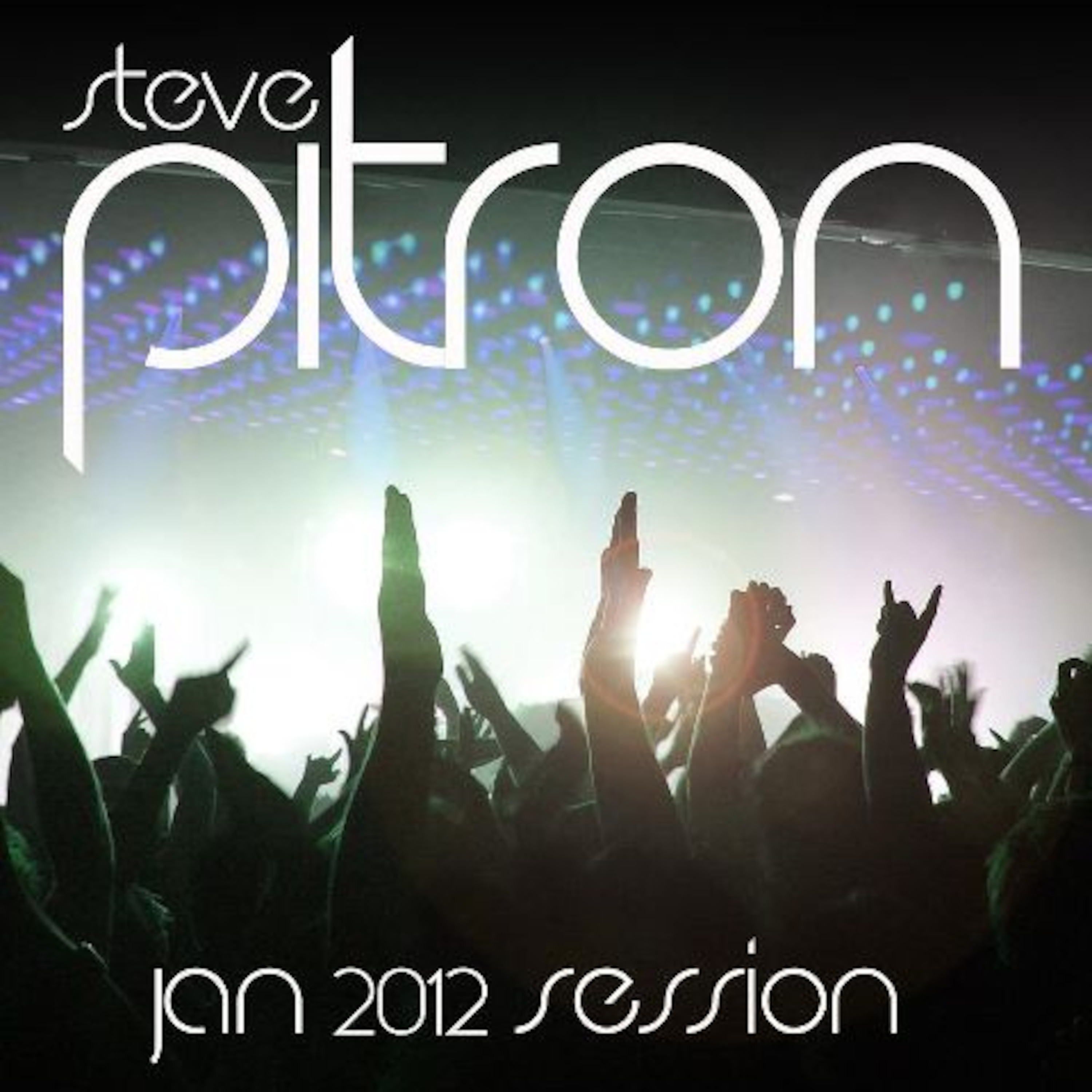 STEVE PITRON HOUSE SESSIONS