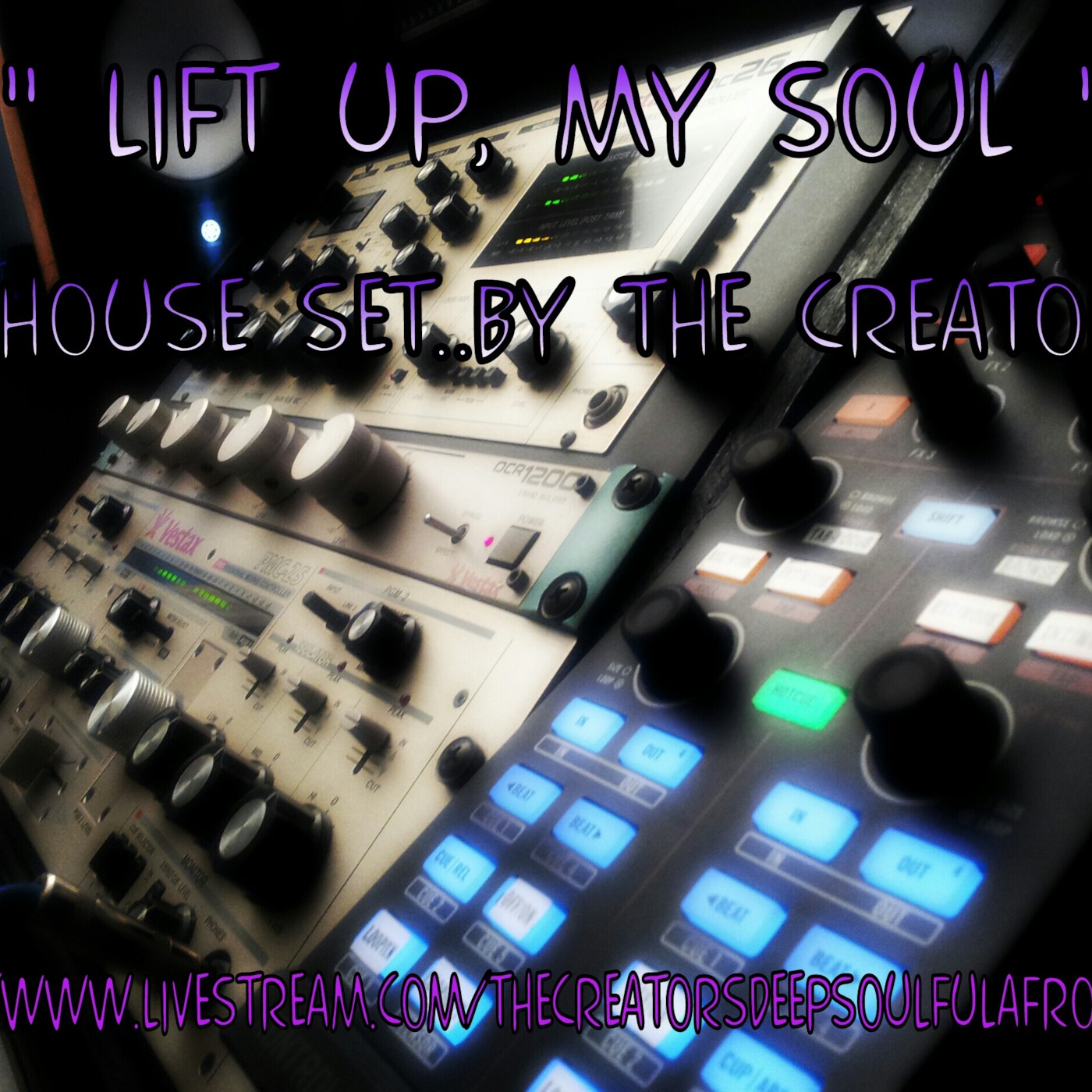 2012 Lift Up My SouL House SeT By The Creator :-) EnJoY .. episode artwork