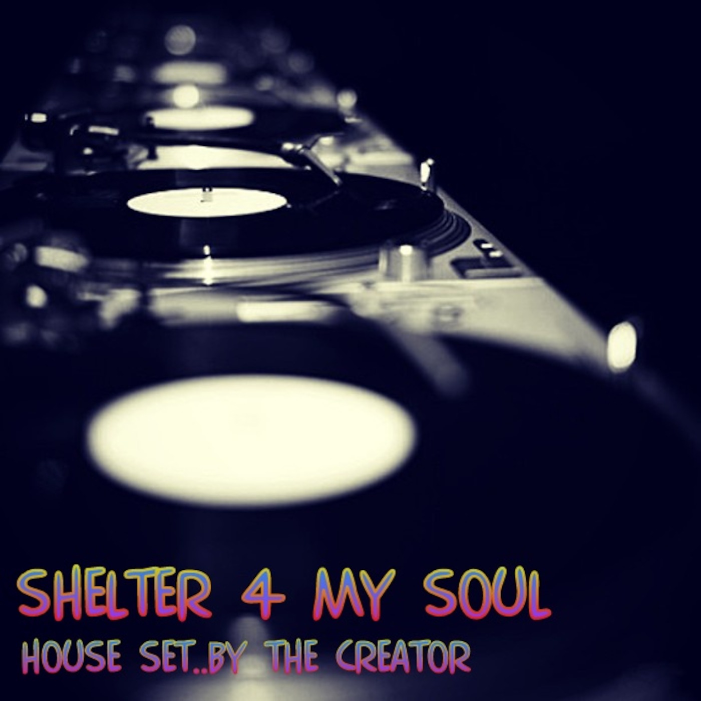2013 SHELTER 4 MY SOUL HouSe SeT By The CreaToR EnJoY :-) episode artwork