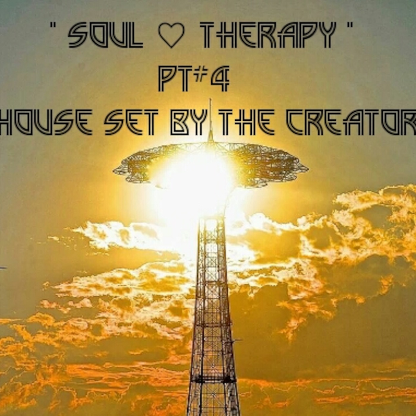 2014 SOUL THERAPY PT 4 HouSe SeT By The CreaTor EnJoY :-) episode artwork