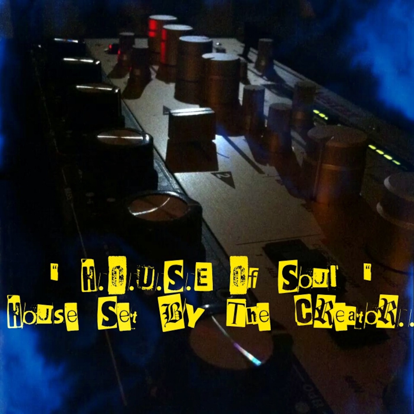 2014 H.O.U.S.E Of SouL SeT By The CreaToR .. EnJoY :-) episode artwork