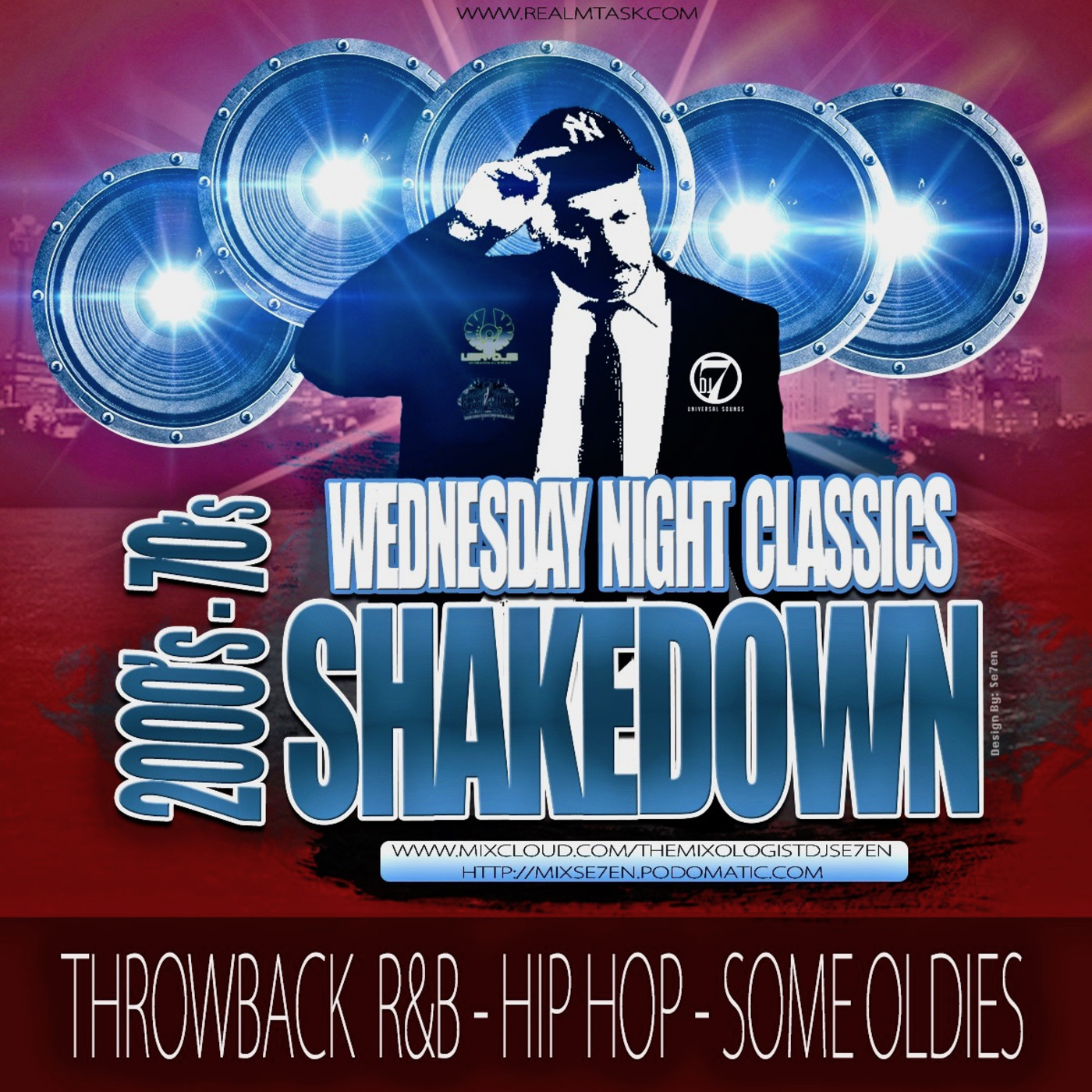 Episode 107: 107 (2000s to 70s Throwback R&B - Hip Hop - Some Oldies) (LIVE WEDNESDAY NIGHT SHAKEDOWN)
