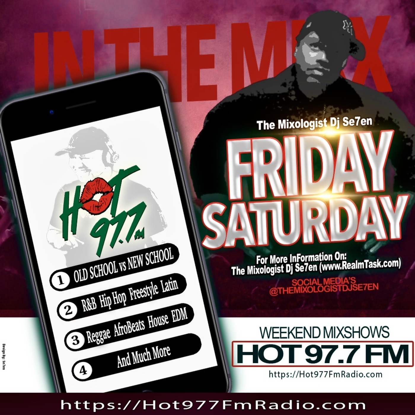 Episode 251: 251 - (Party Weekend Mix ) With The Mixologist Dj Se7en On Hot 97.7 FM Radio