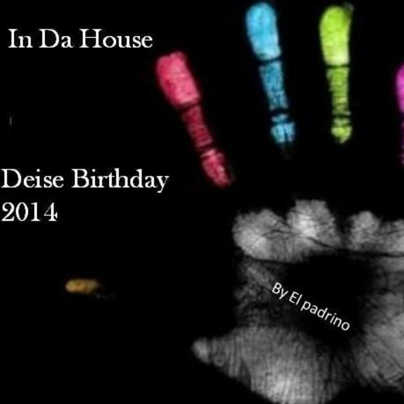 In Da House Deise Birthday 2014