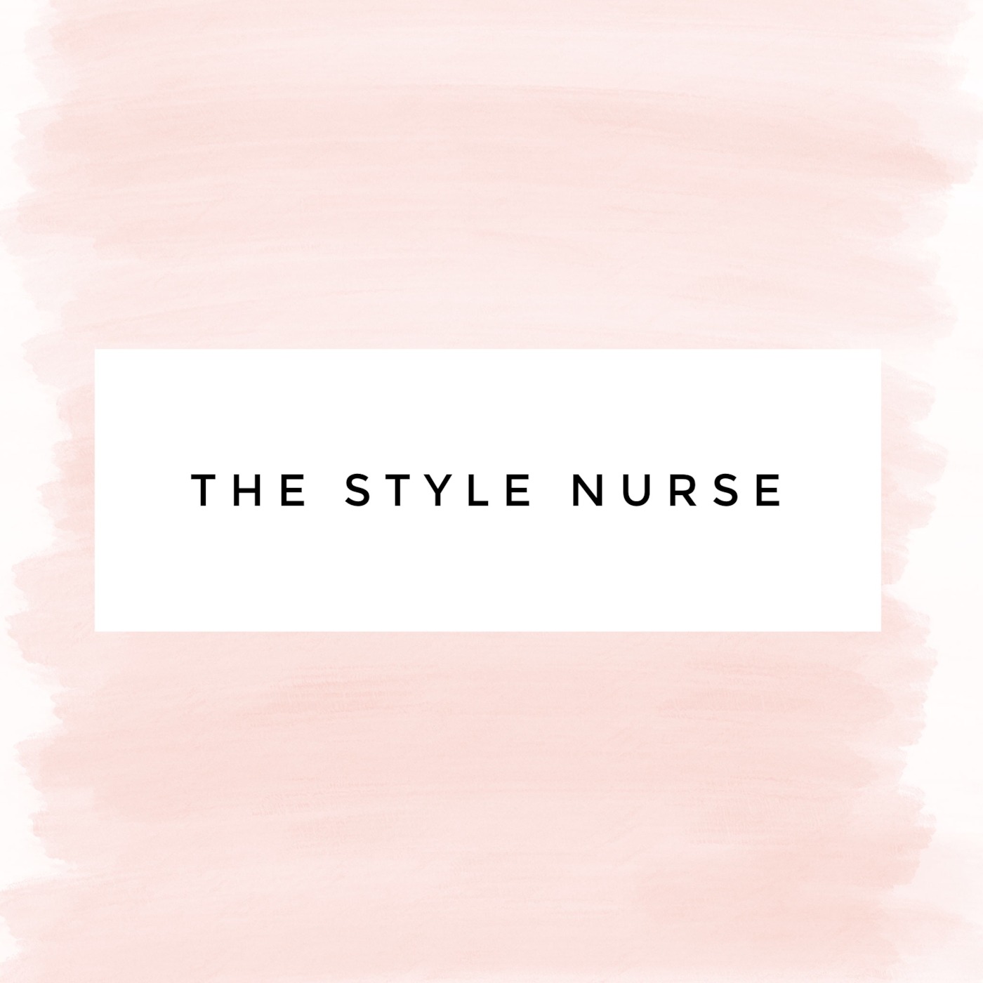The Style Nurse