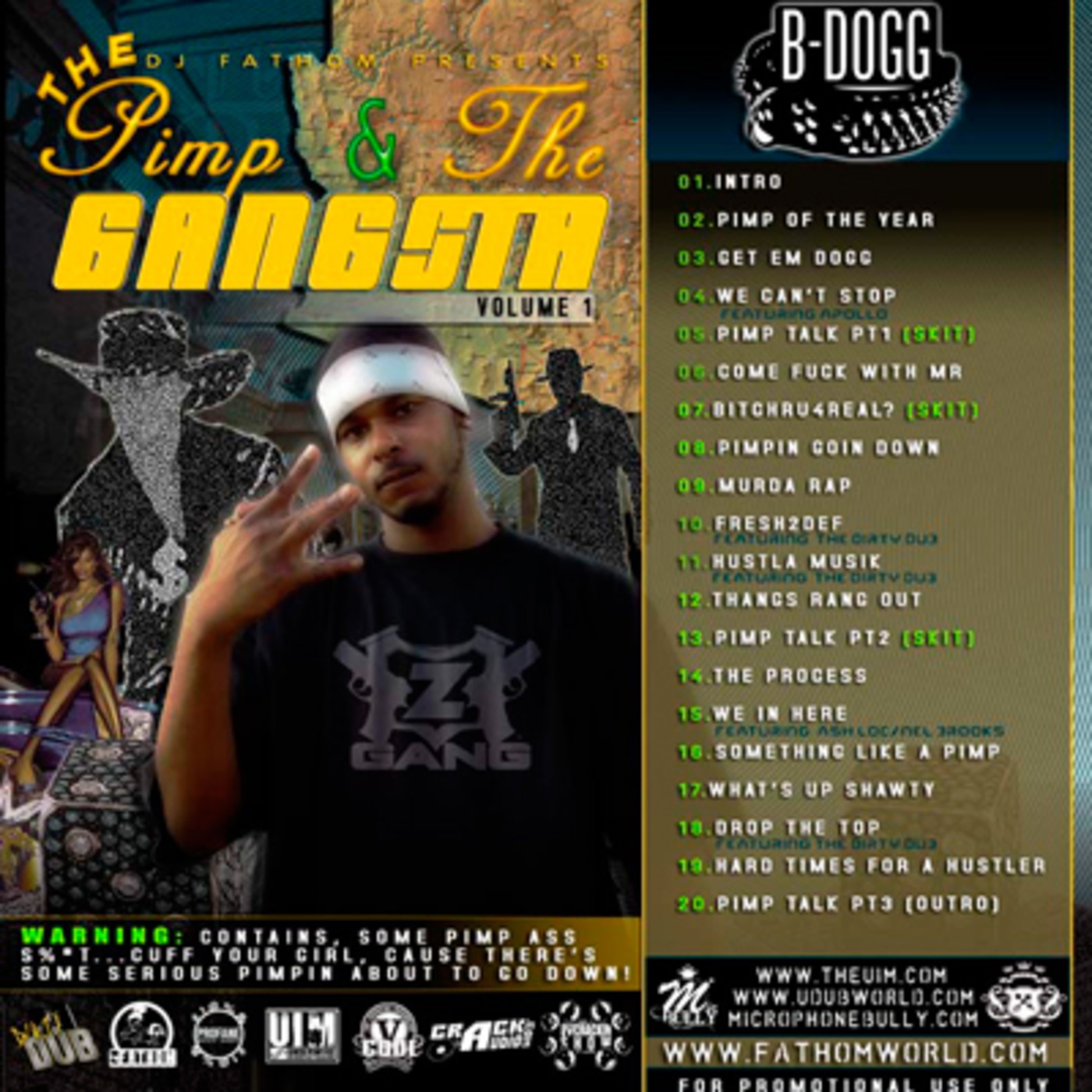 DJ FATHOM PRESENTS: B-DOGG - THE PIMP & THE GANGSTA VOL 1 episode artwork
