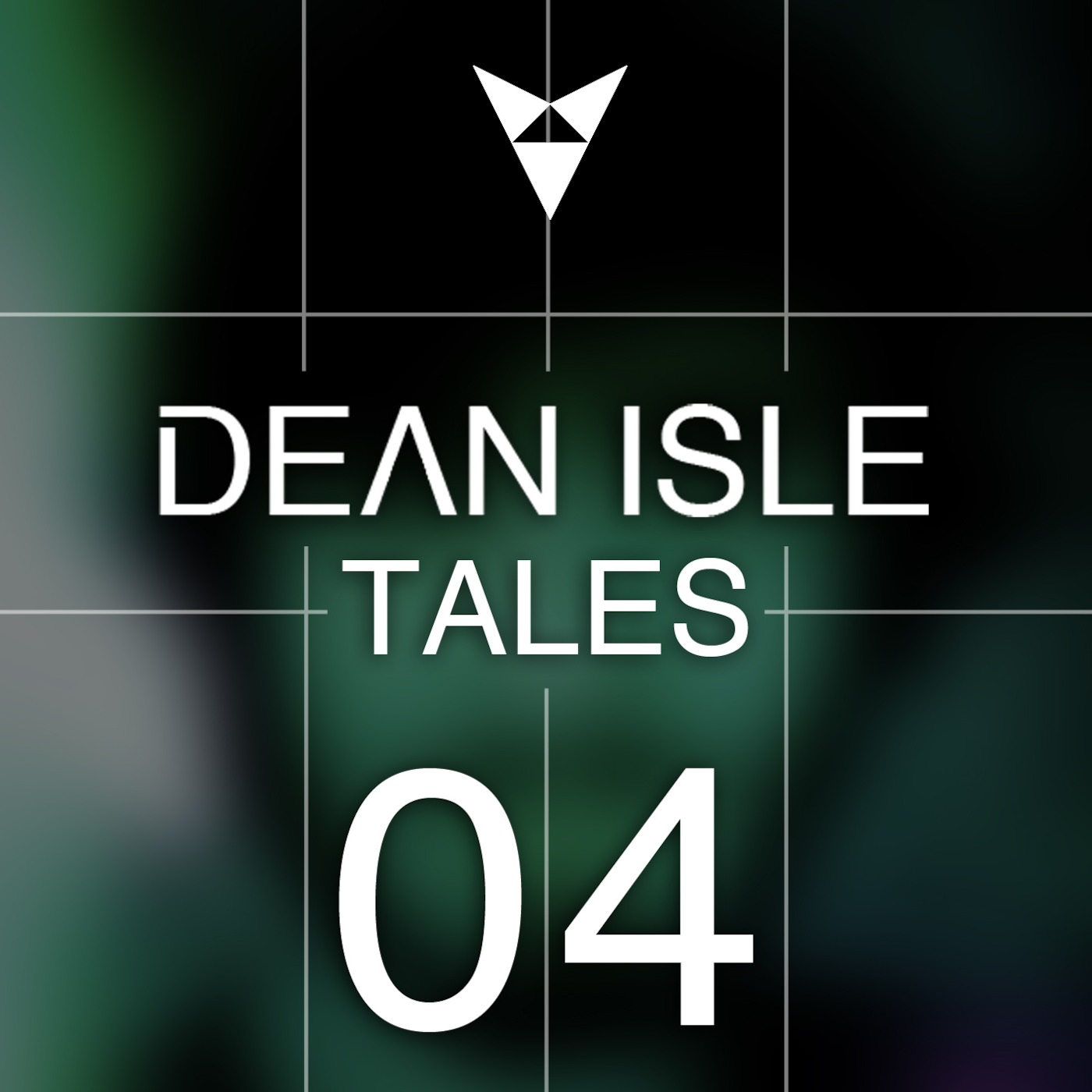 Dean Isle - Tales [Episode #04]