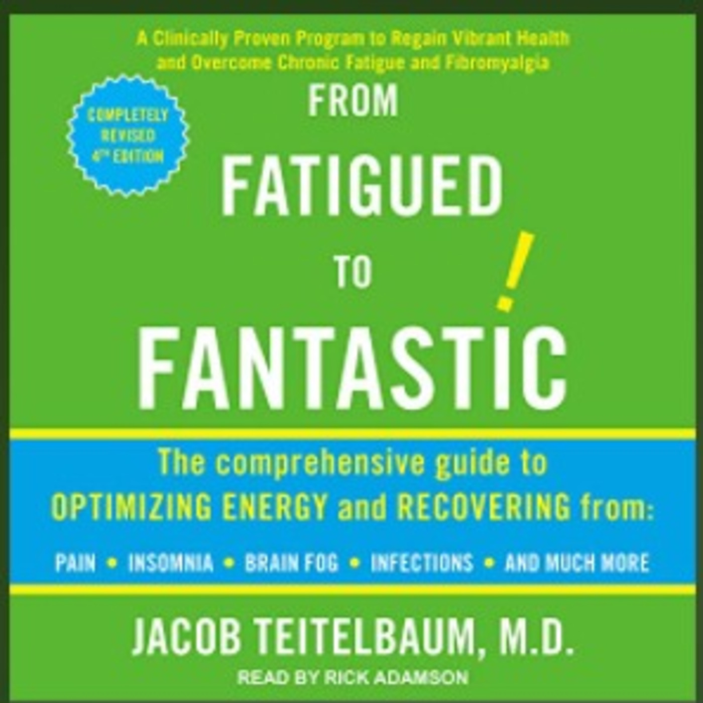 Dr. Jacob Teitelbaum ~  CNN, Dr. Oz,  Talks Maximizing Energy, Curbing & Enjoying Your Holiday Sweet Tooth!!