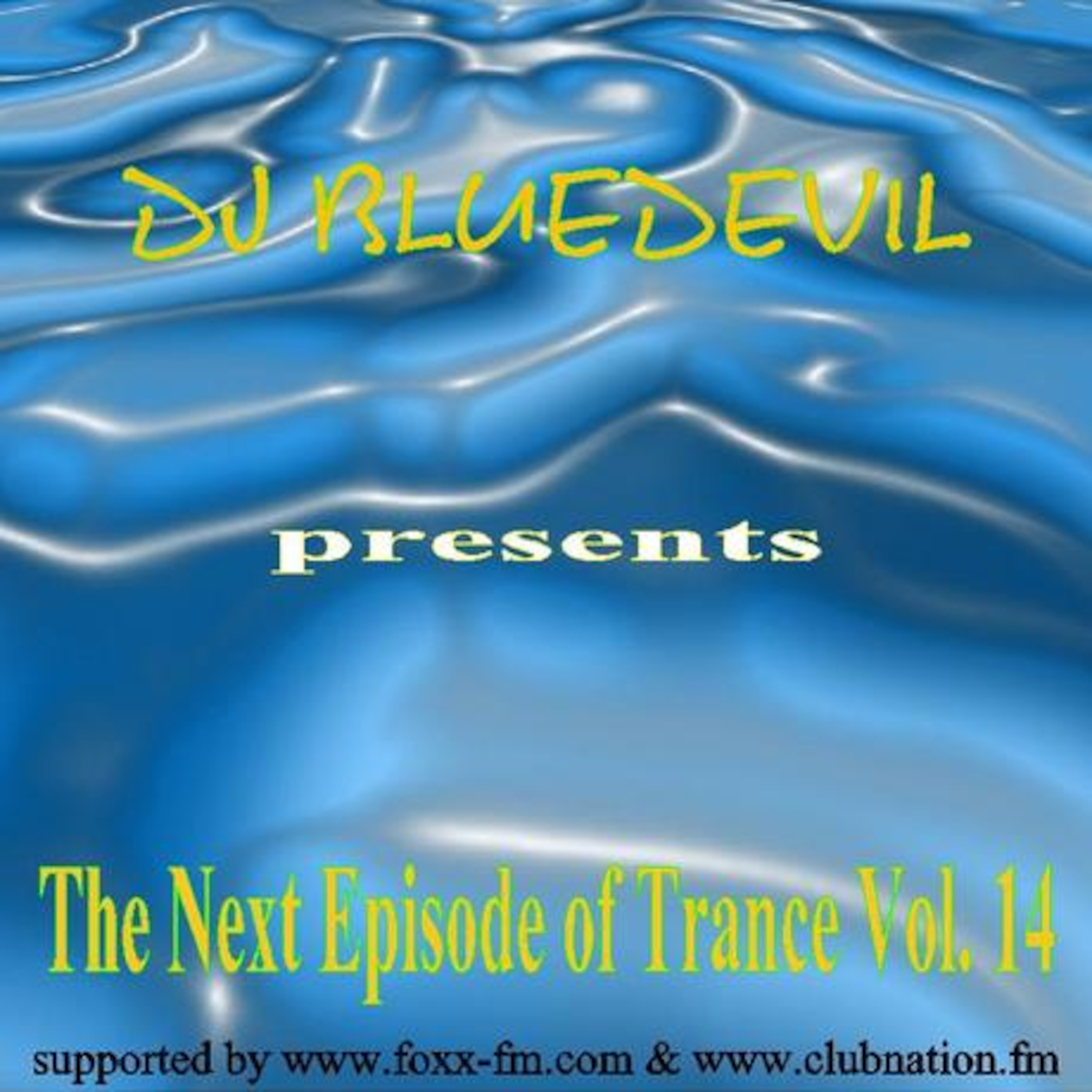 BlueDevil - Next Episode of Trance 14 - Live @ ClubNation.FM 12-10-2007