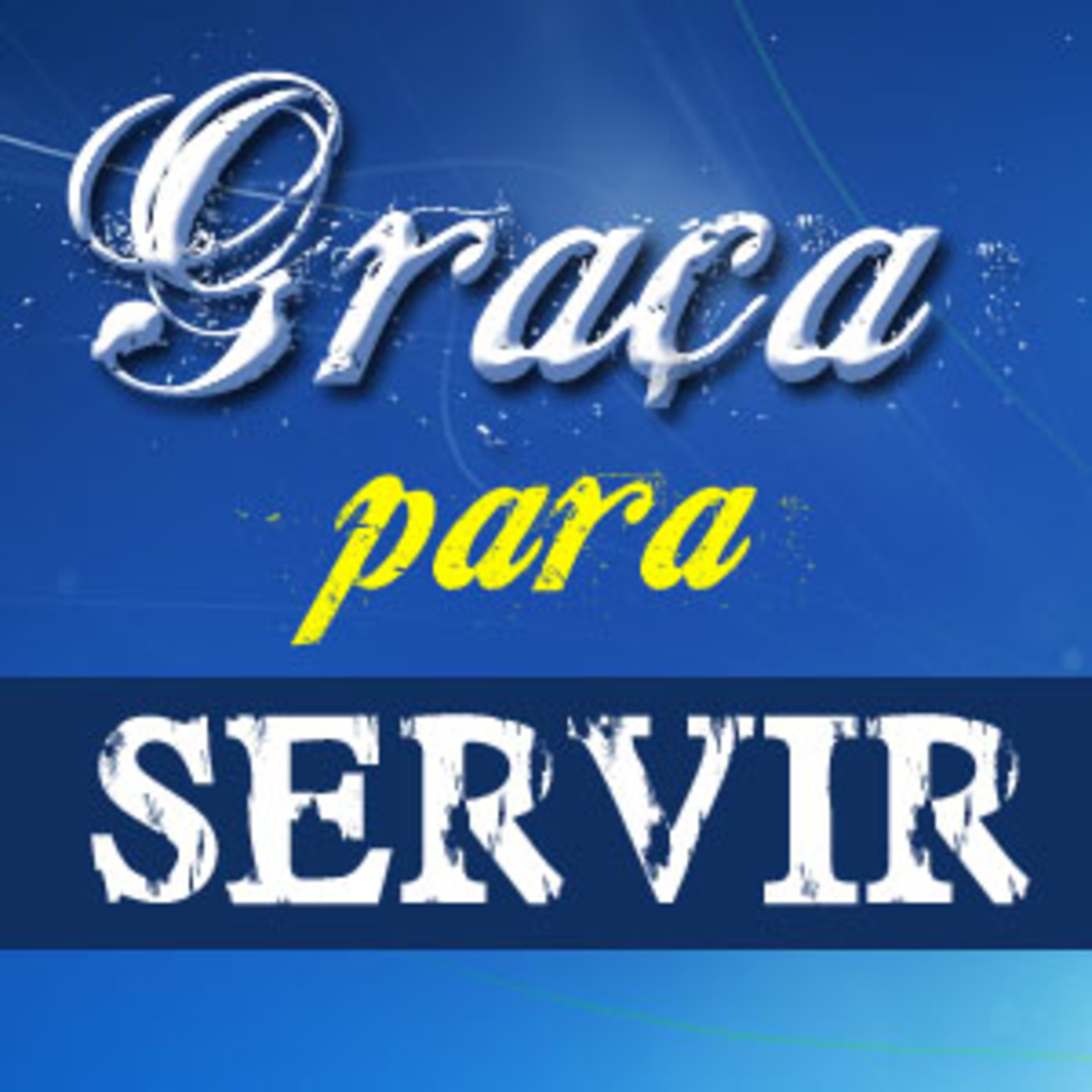 Episode 6 - Graça para servir episode artwork