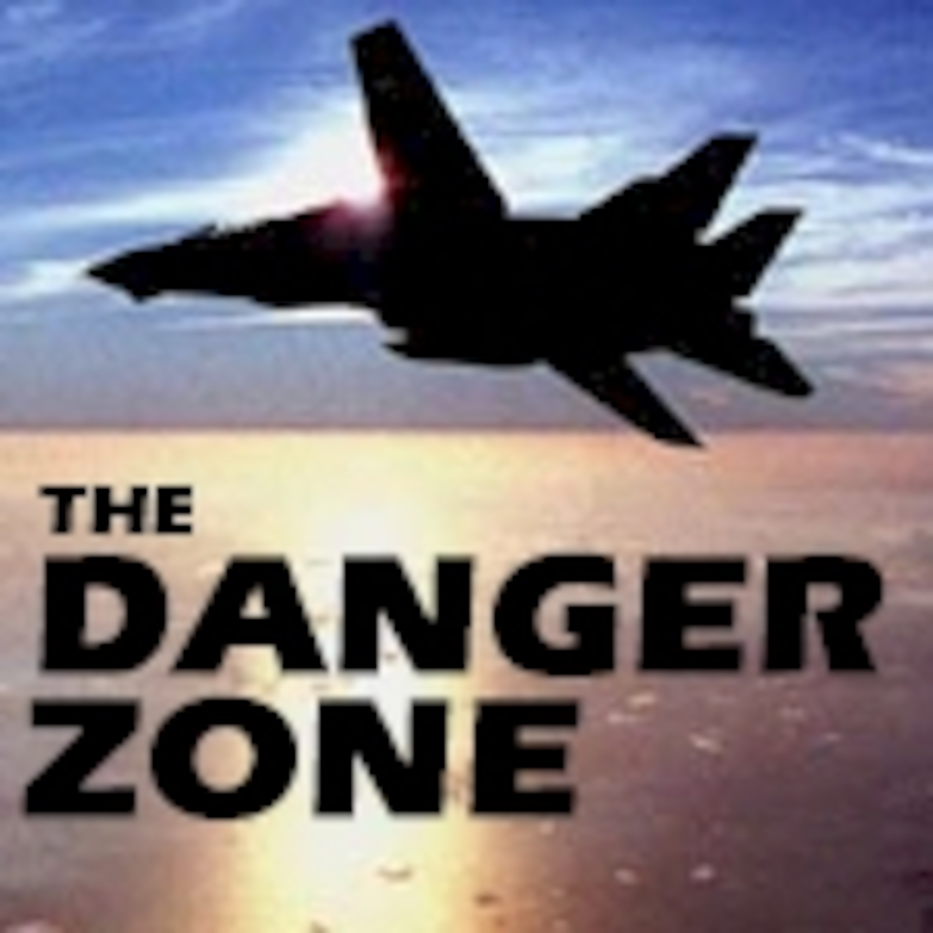 Danger Zone Show Archives