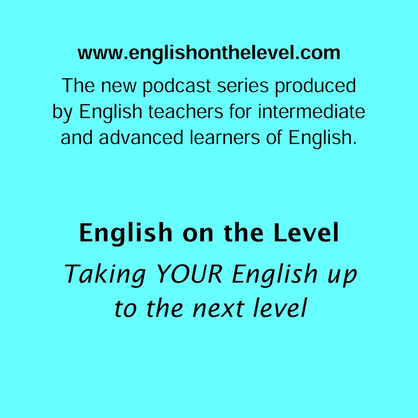 The English on the Level Podcast