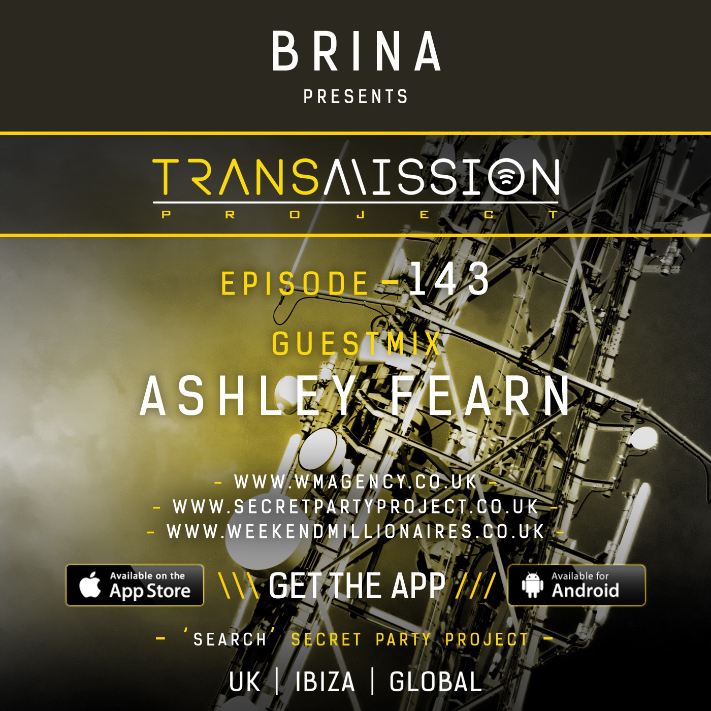  Secret Party Project pres. Transmission Project Radio Show Episode 143 GuestMix feat. Ashley Fearn