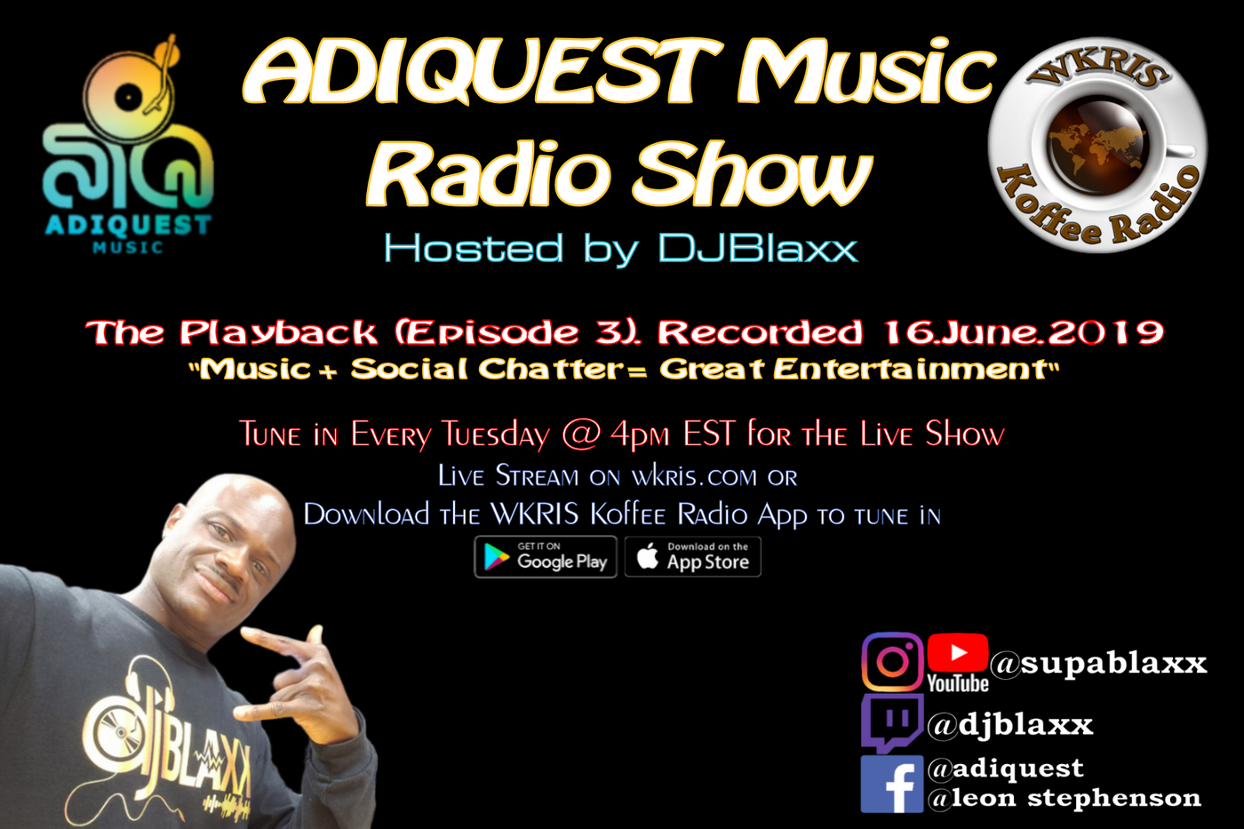 ADIQUEST with DJBlaxx | SupaBlaxx\'s Podcast