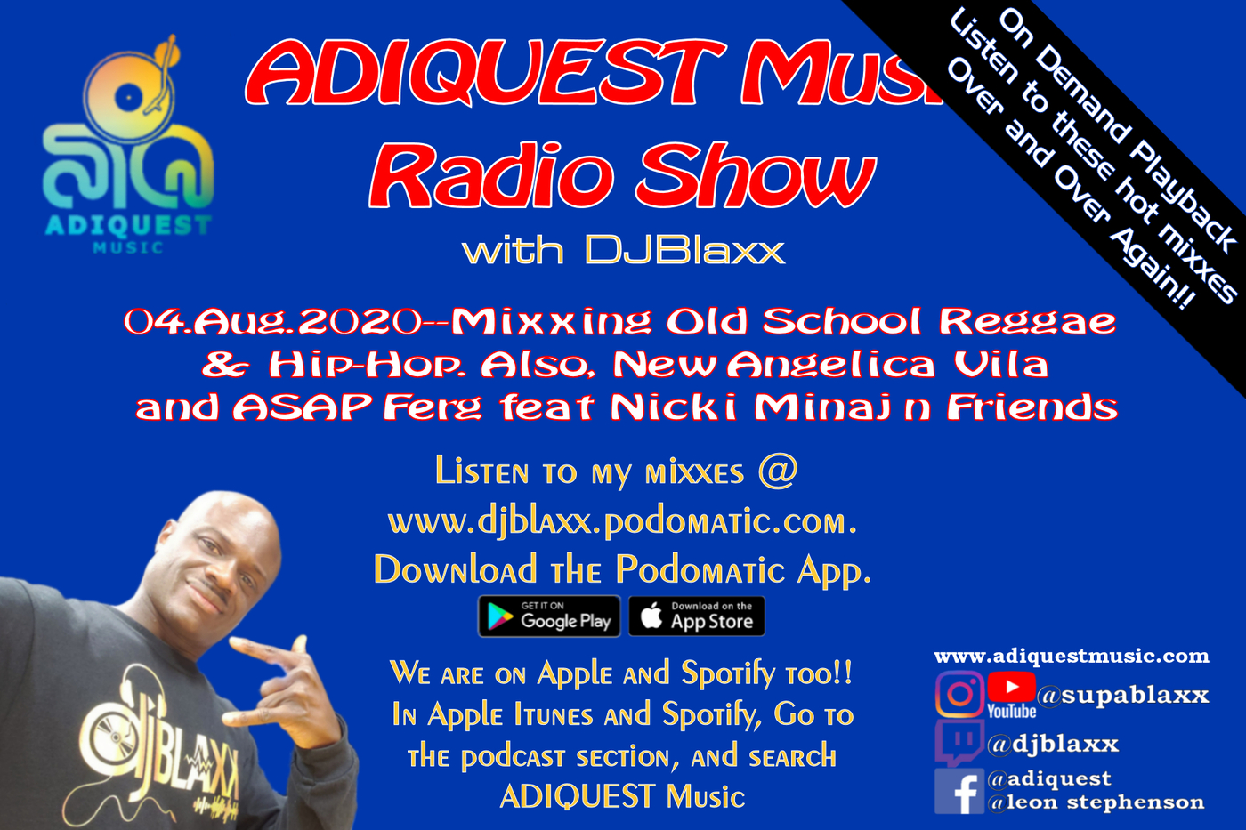 ADIQUEST with DJBlaxx | SupaBlaxx\'s Podcast