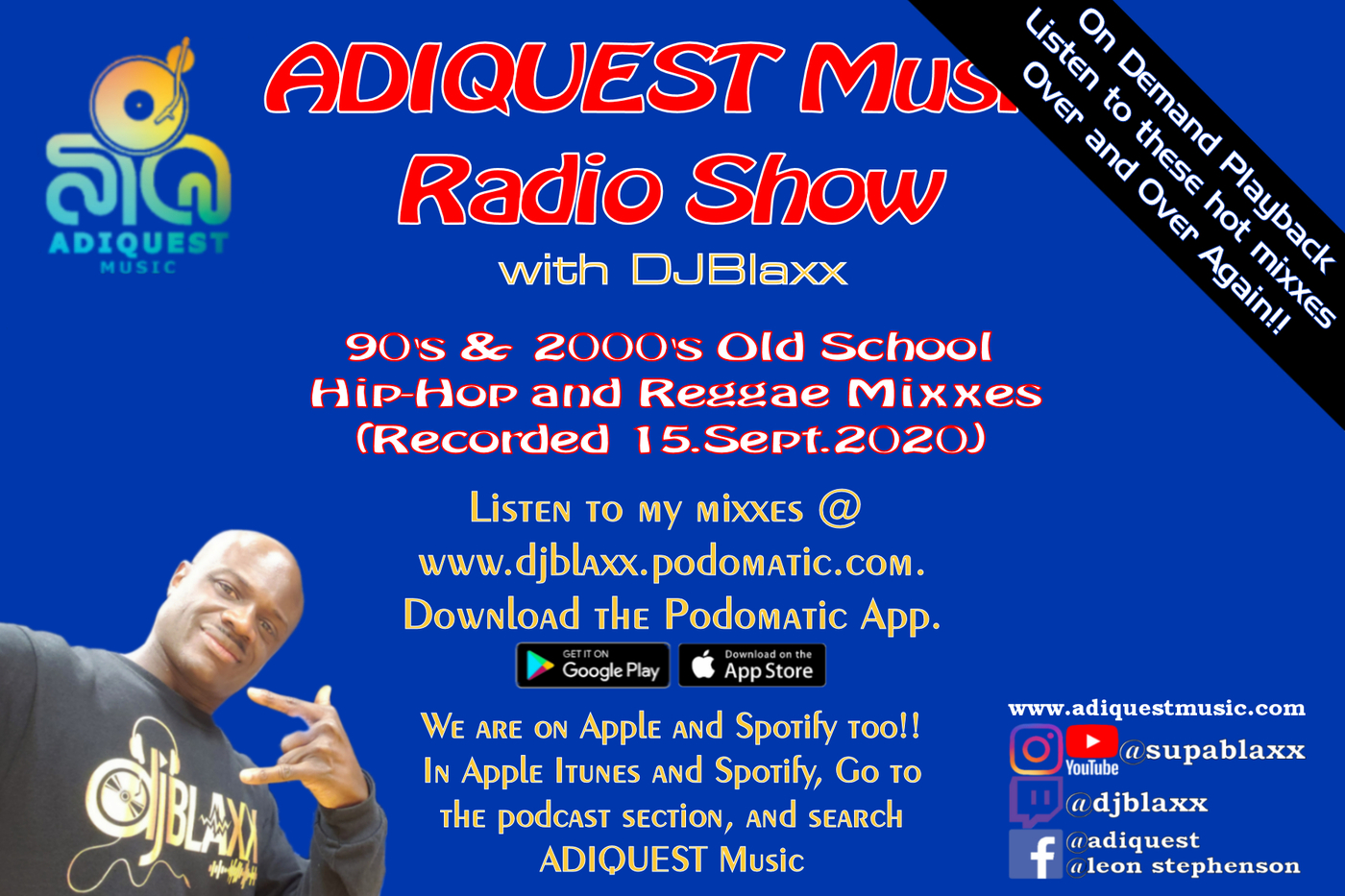ADIQUEST with DJBlaxx | SupaBlaxx\'s Podcast